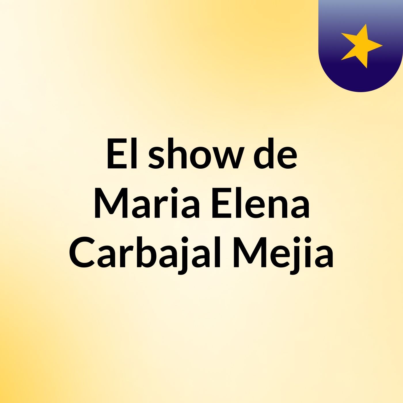 El show de Maria Elena Carbajal Mejia
