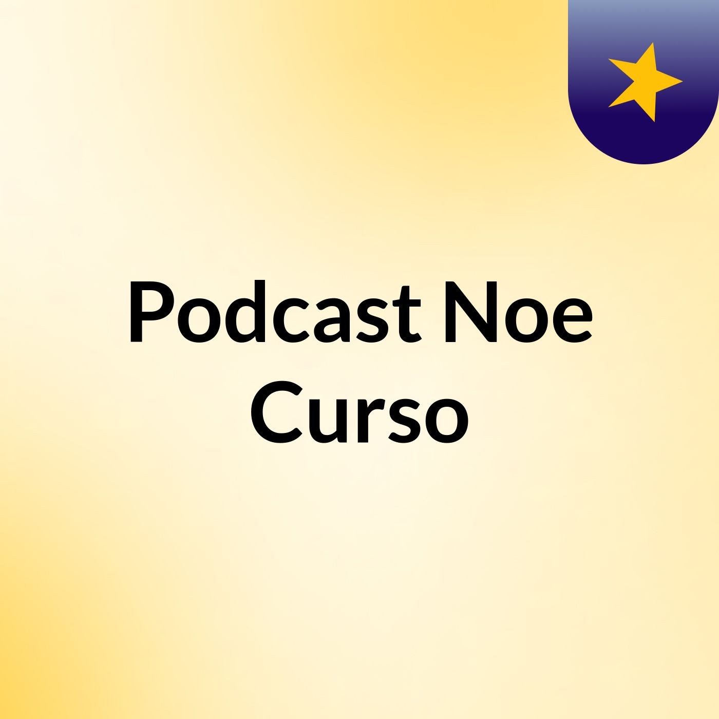 Podcast Noe Curso