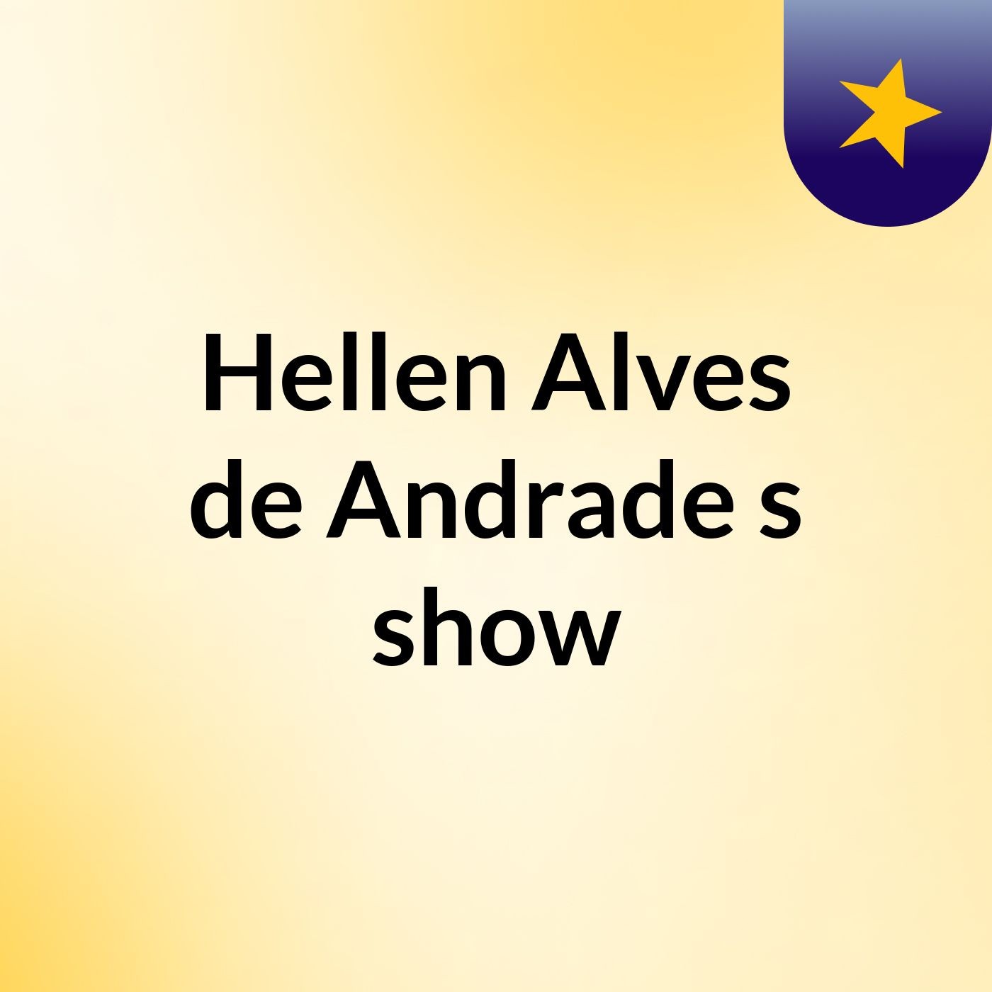 Hellen Alves de Andrade's show