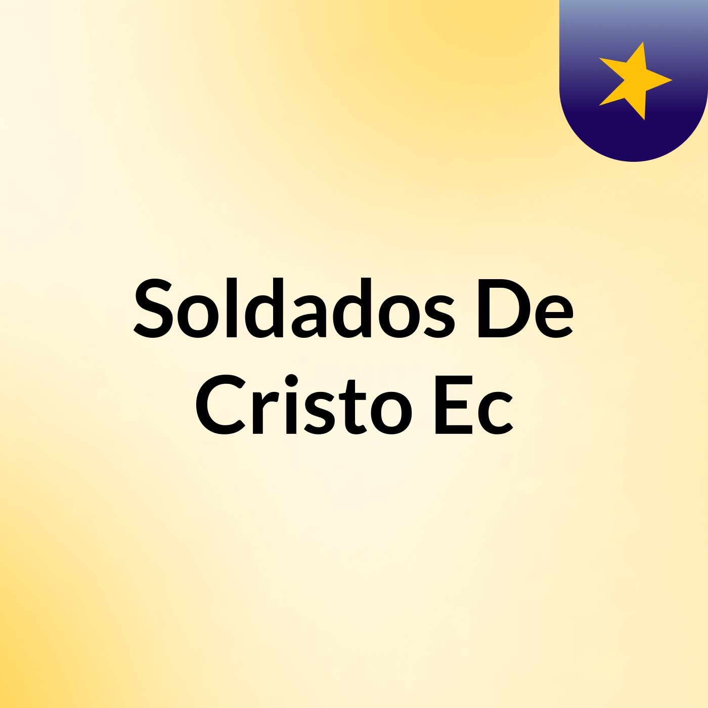 Soldados De Cristo Ec