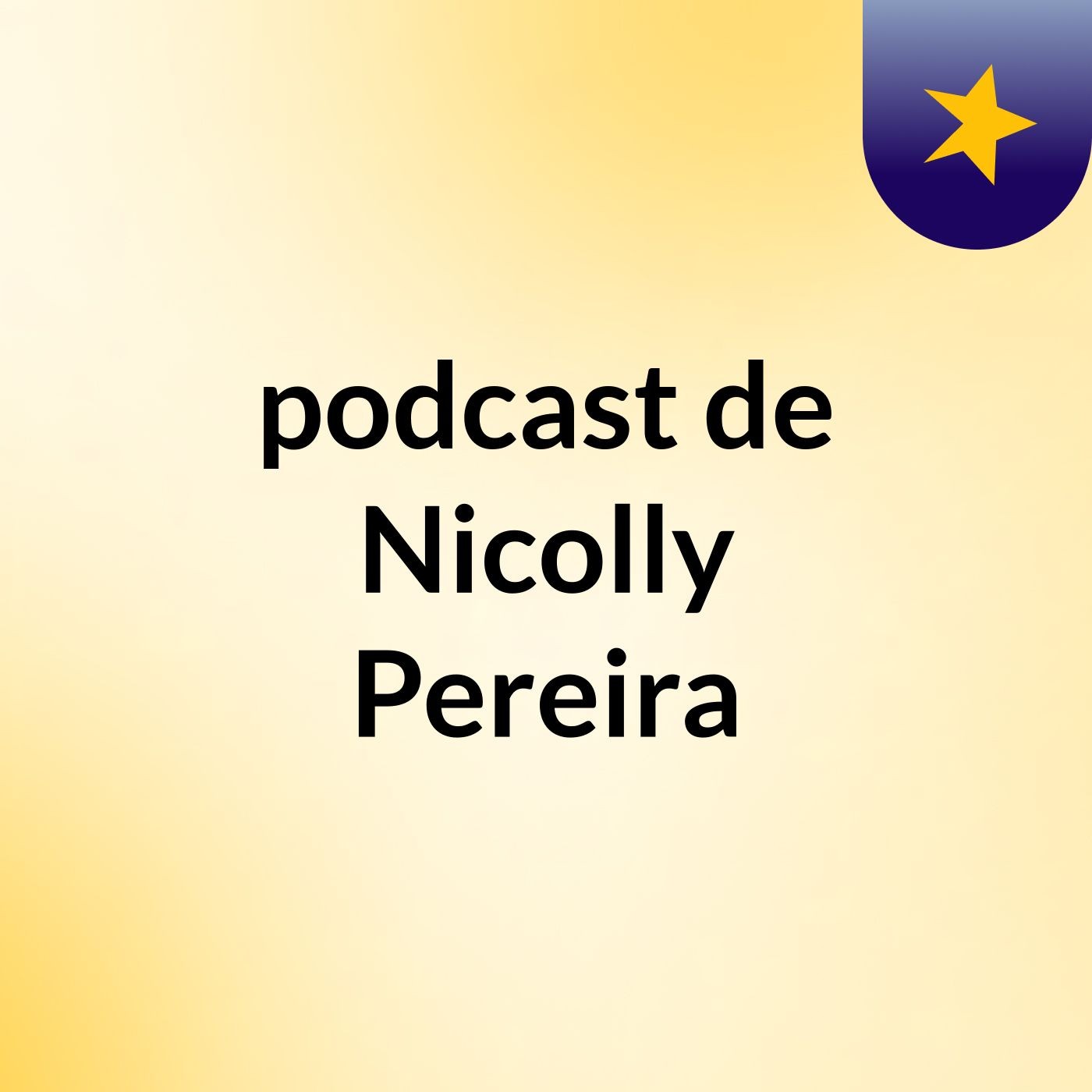 podcast de Nicolly Pereira podcast artwork