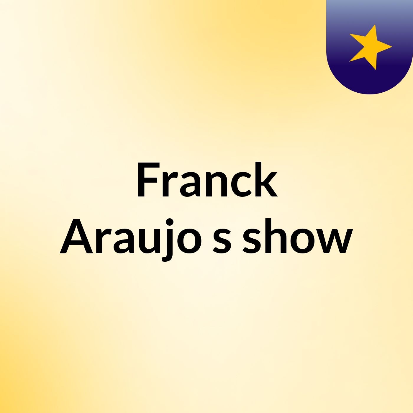 Episódio 6 - Franck Araujo Locutor