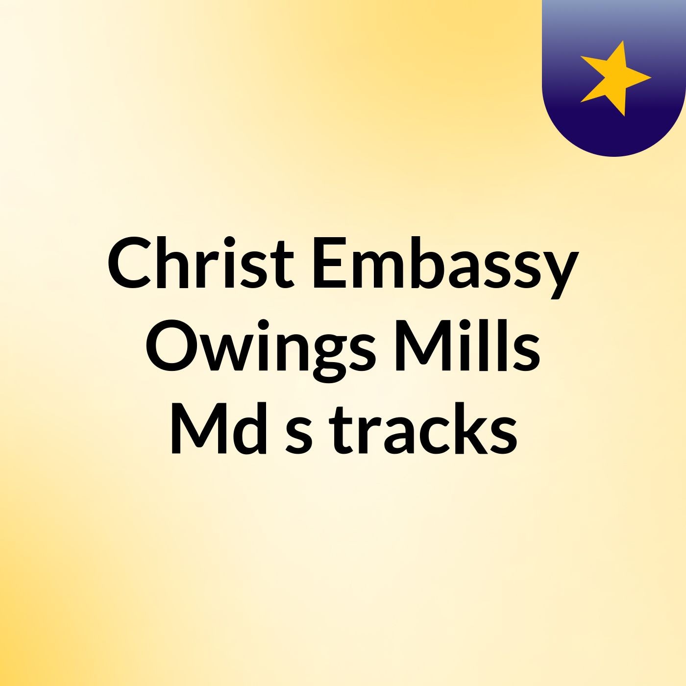 Christ Embassy Owings Mills Md's tracks