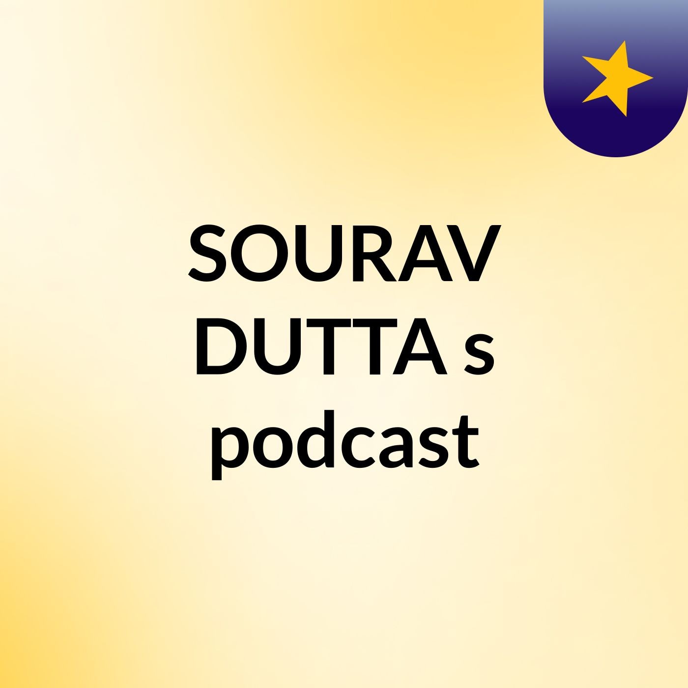 Episode 7 - SOURAV DUTTA's podcast