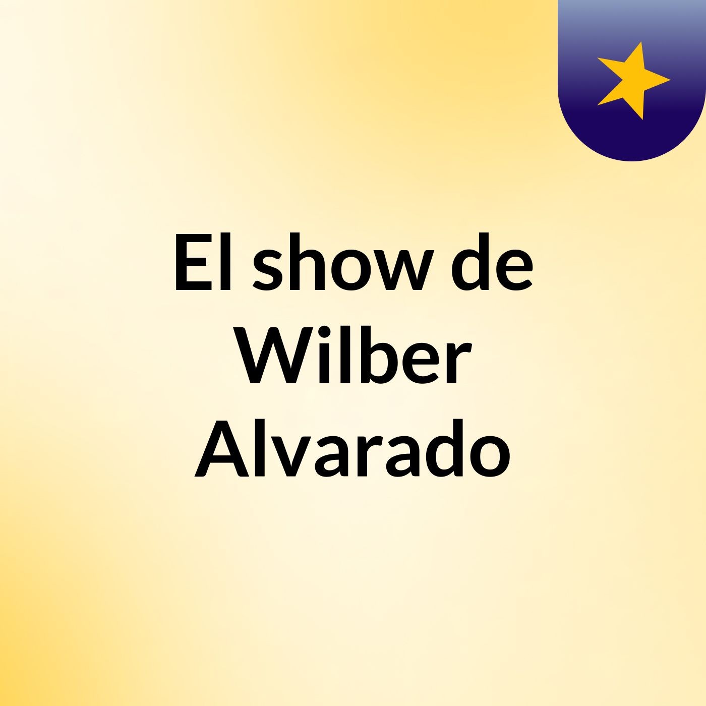 El show de Wilber Alvarado