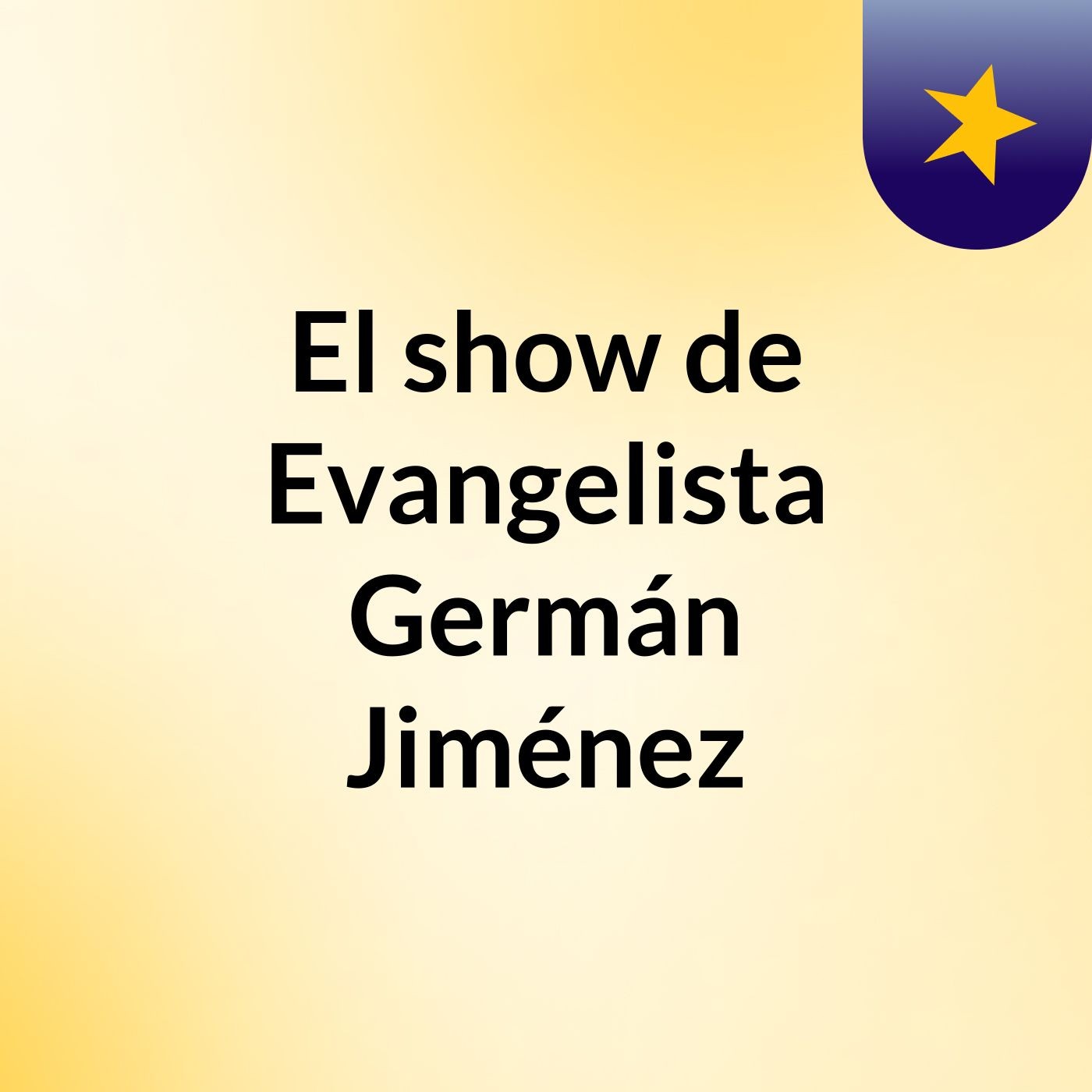 El show de Evangelista Germán Jiménez