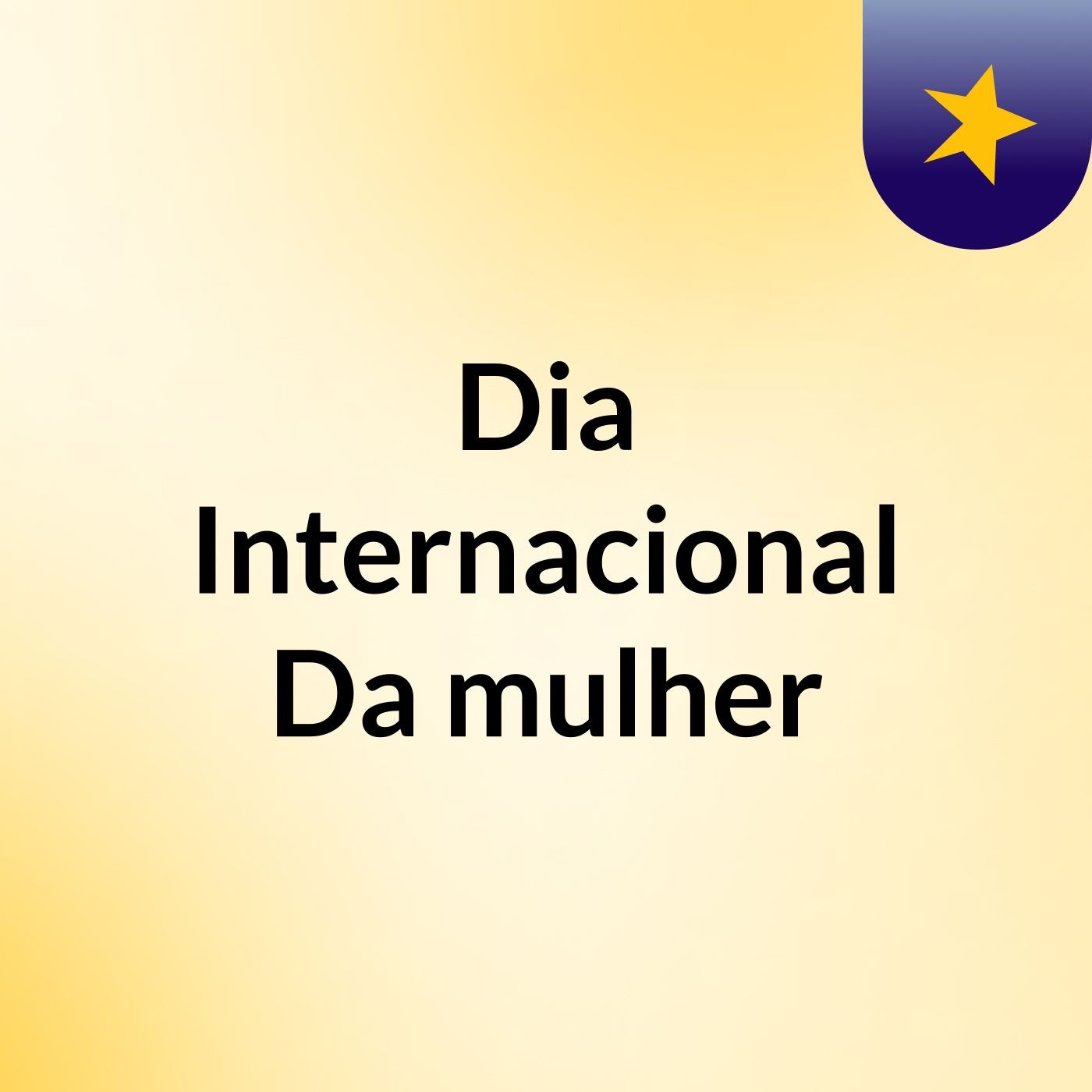 Dia Internacional Da mulher