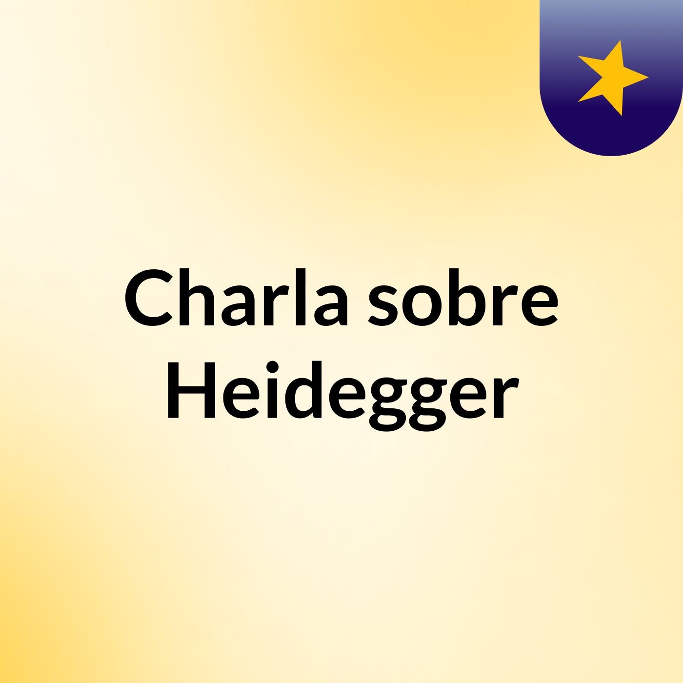 Charla sobre Heidegger
