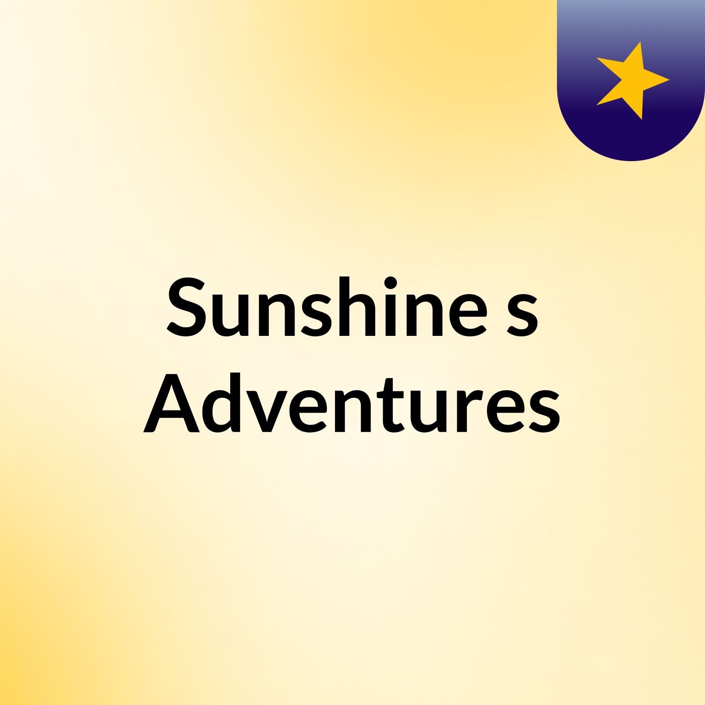 Sunshine's Adventures podcast artwork