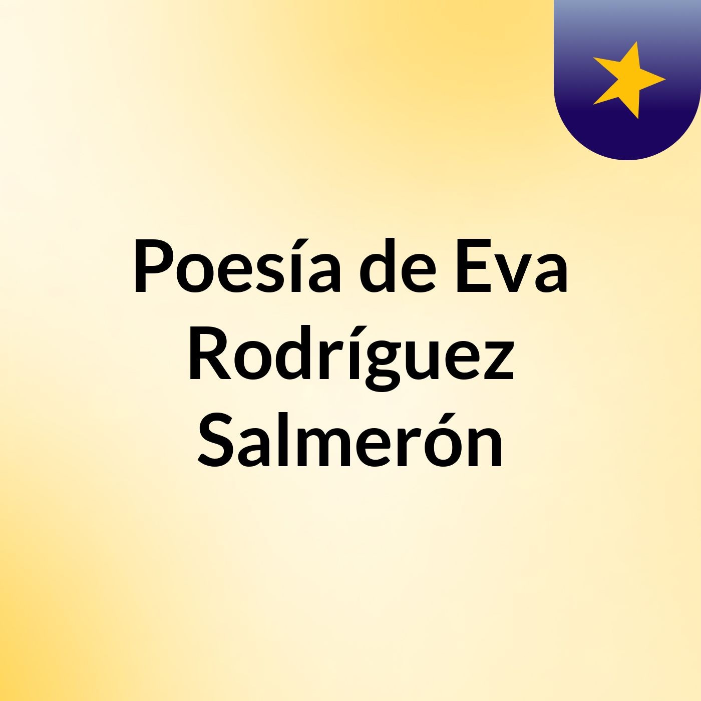 Poesía de Eva Rodríguez Salmerón