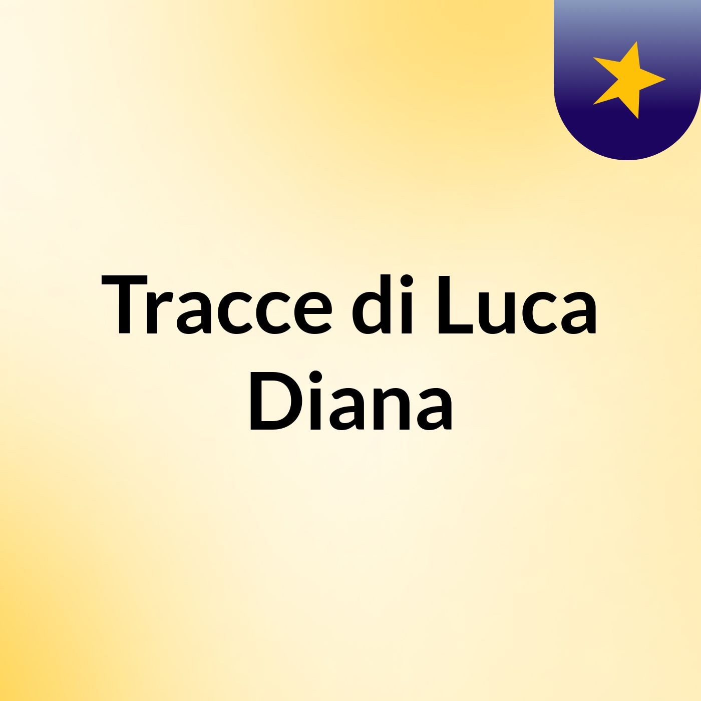 Tracce di Luca Diana