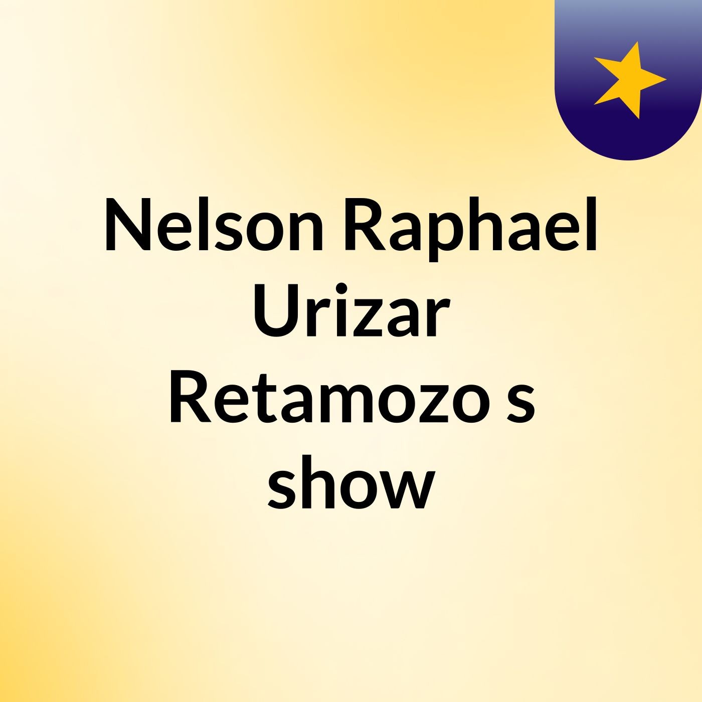 Nelson Raphael Urizar Retamozo's show