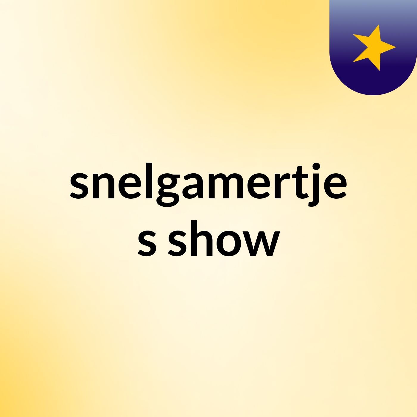 snelgamertje's show cover
