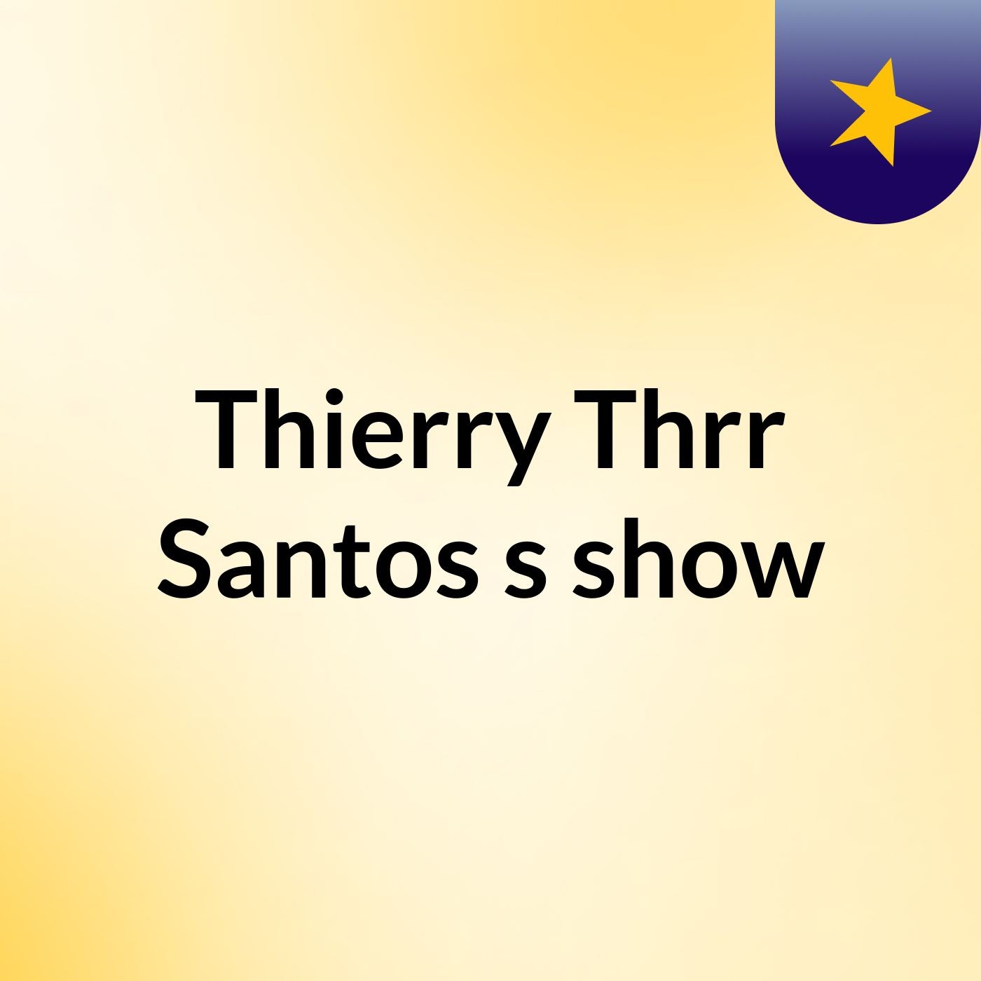 Thierry Thrr Santos's show cover art