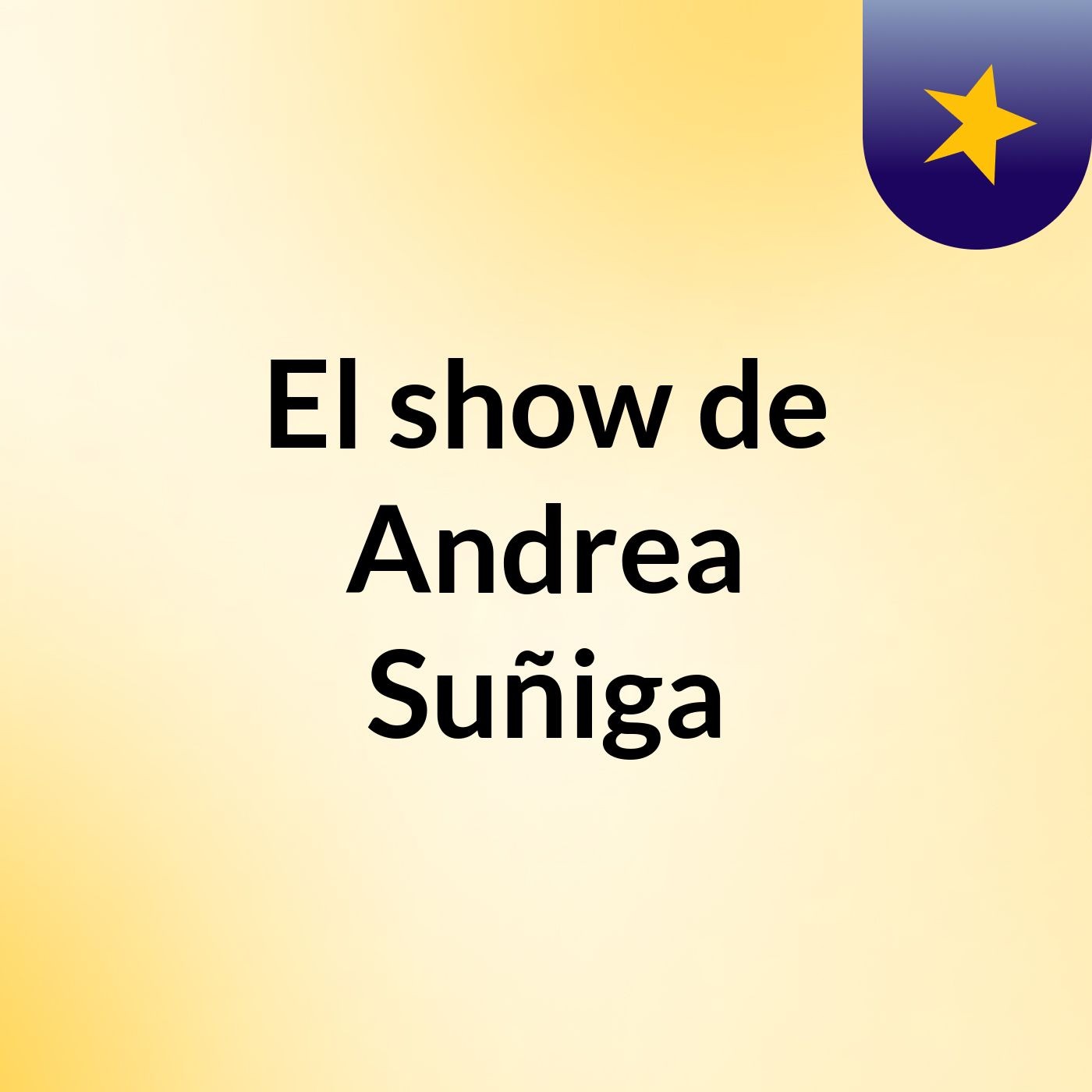 El show de Andrea Suñiga