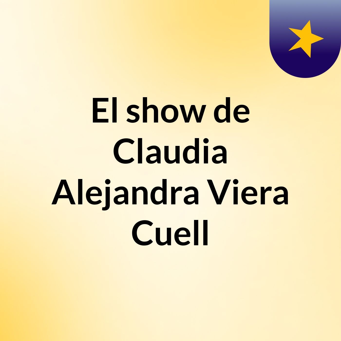 El show de Claudia Alejandra Viera Cuell