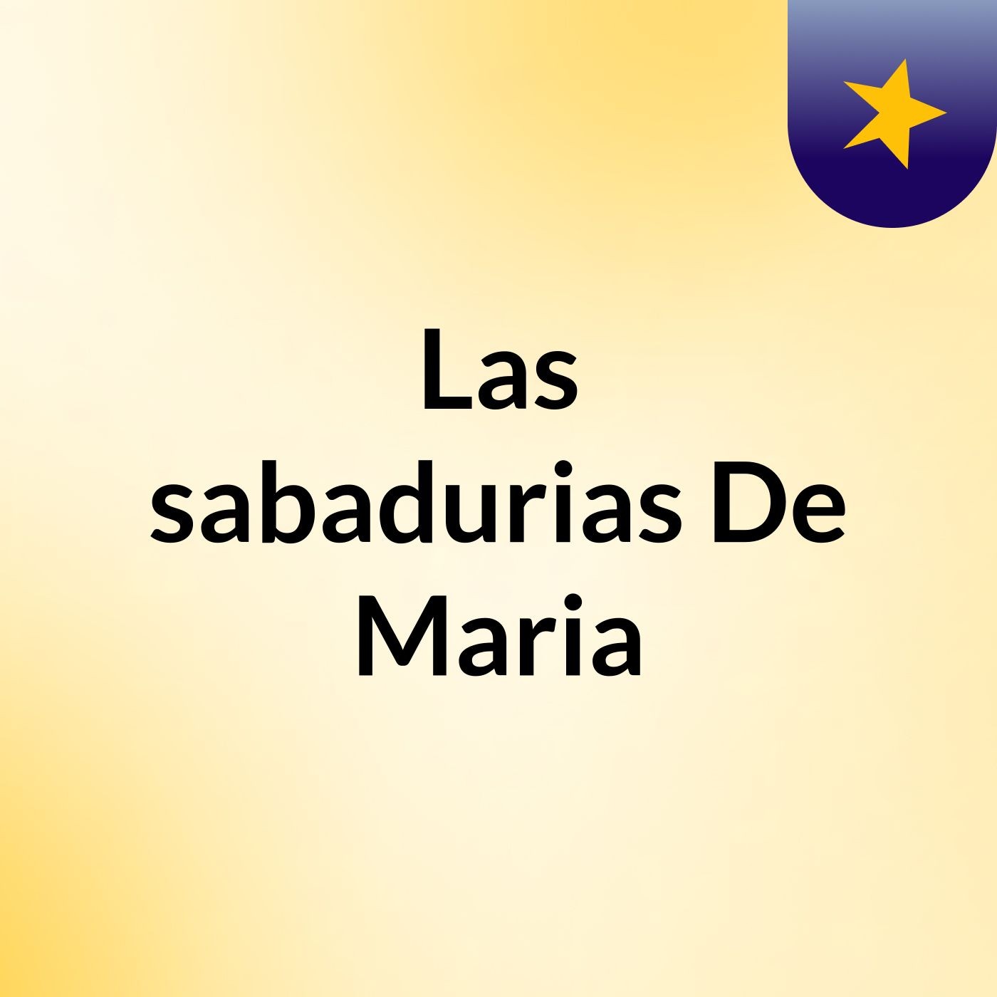 Las #sabadurias De Maria