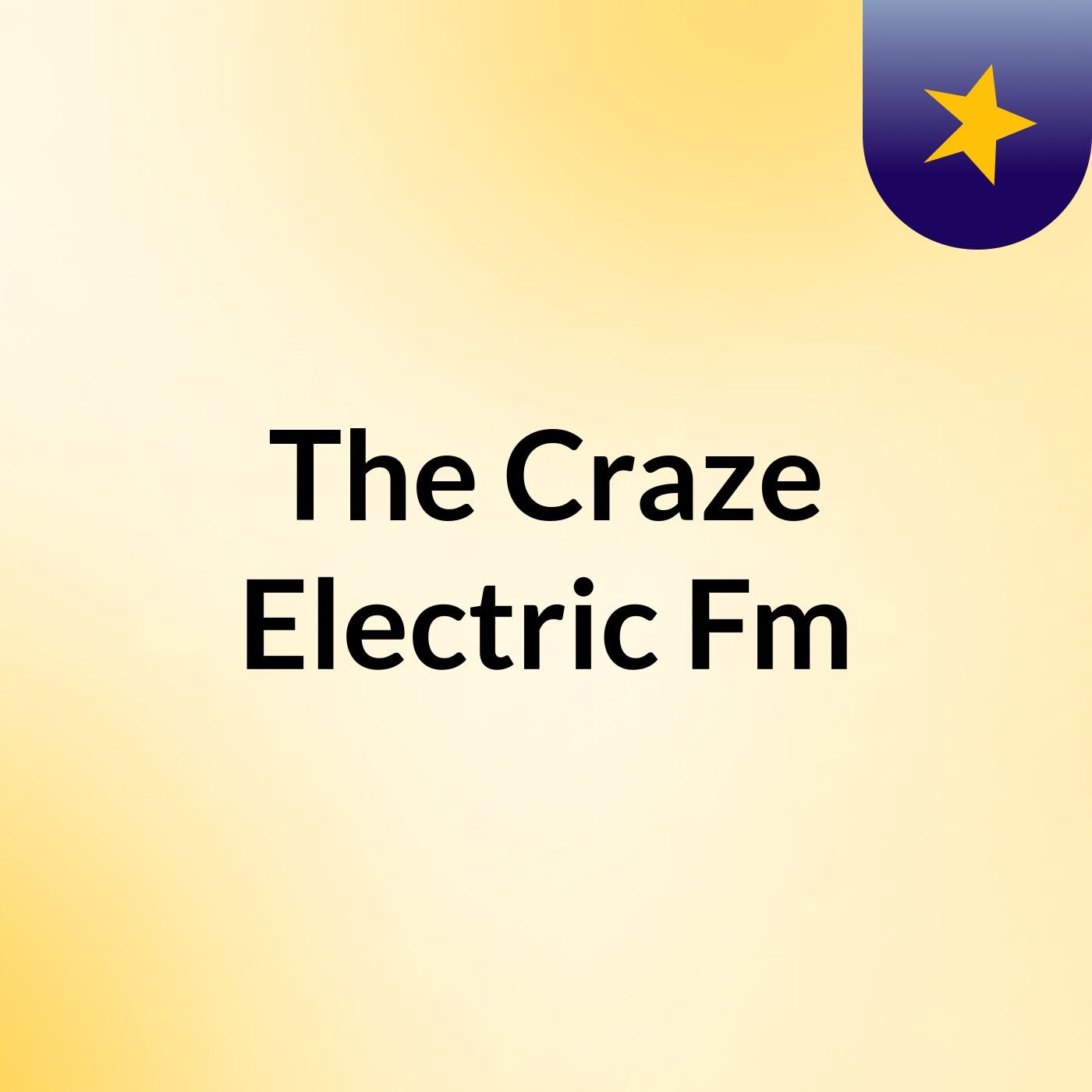 The Craze Electric Fm