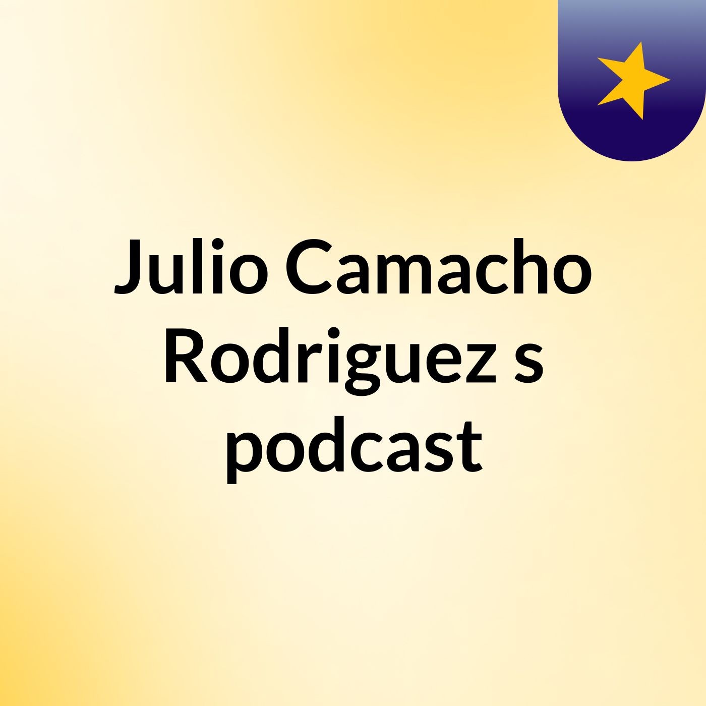 Julio Camacho Rodriguez's podcast