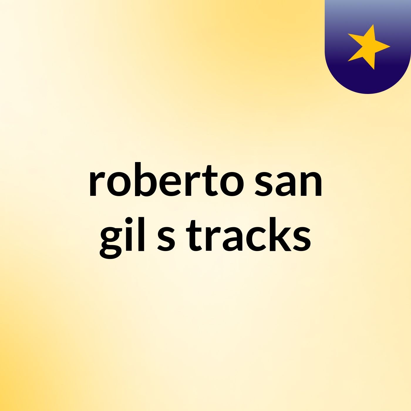 roberto san gil's tracks