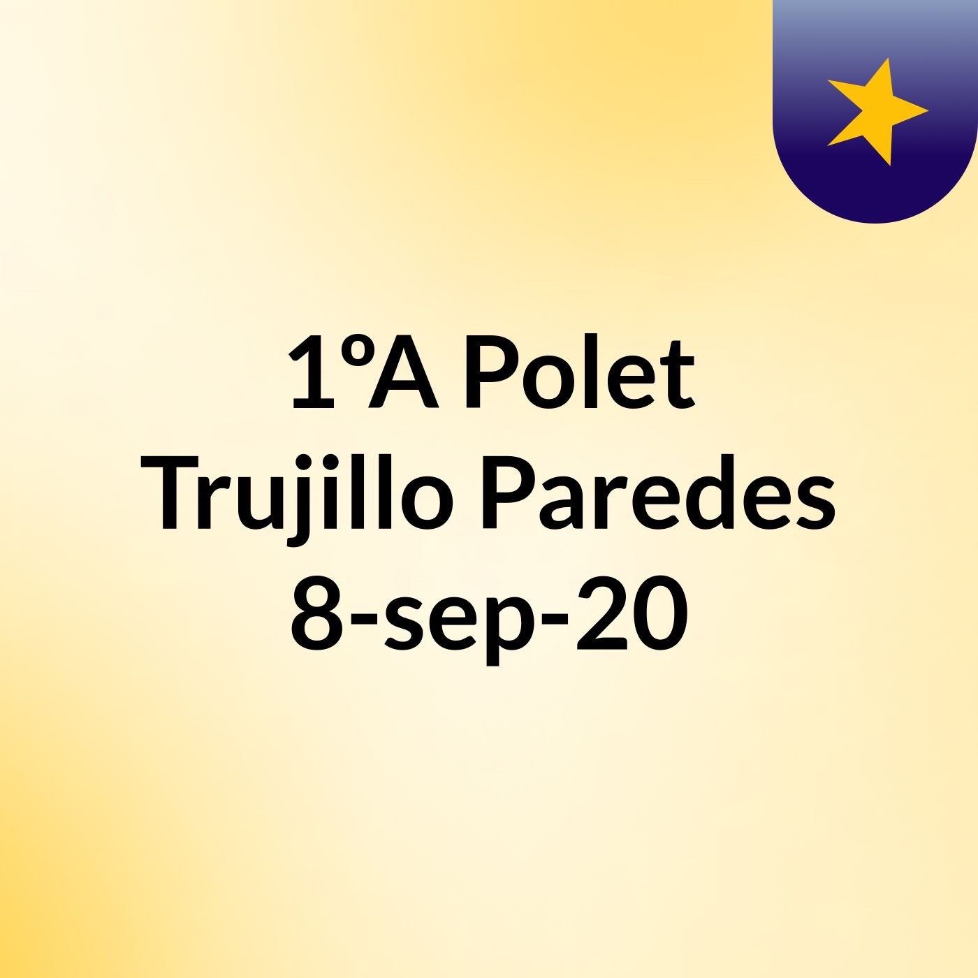 1ºA Polet Trujillo Paredes 8-sep-20