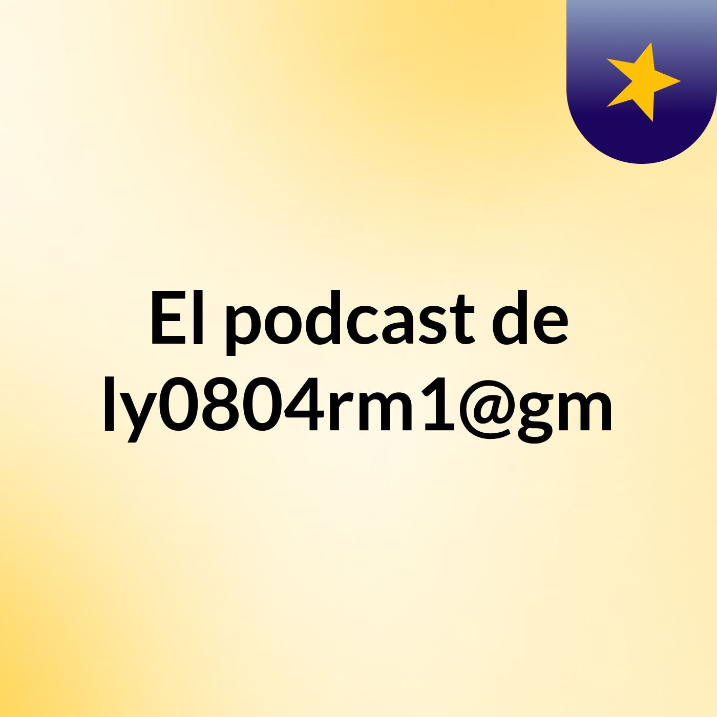 El podcast de vanderly0804rm1@gmail.com