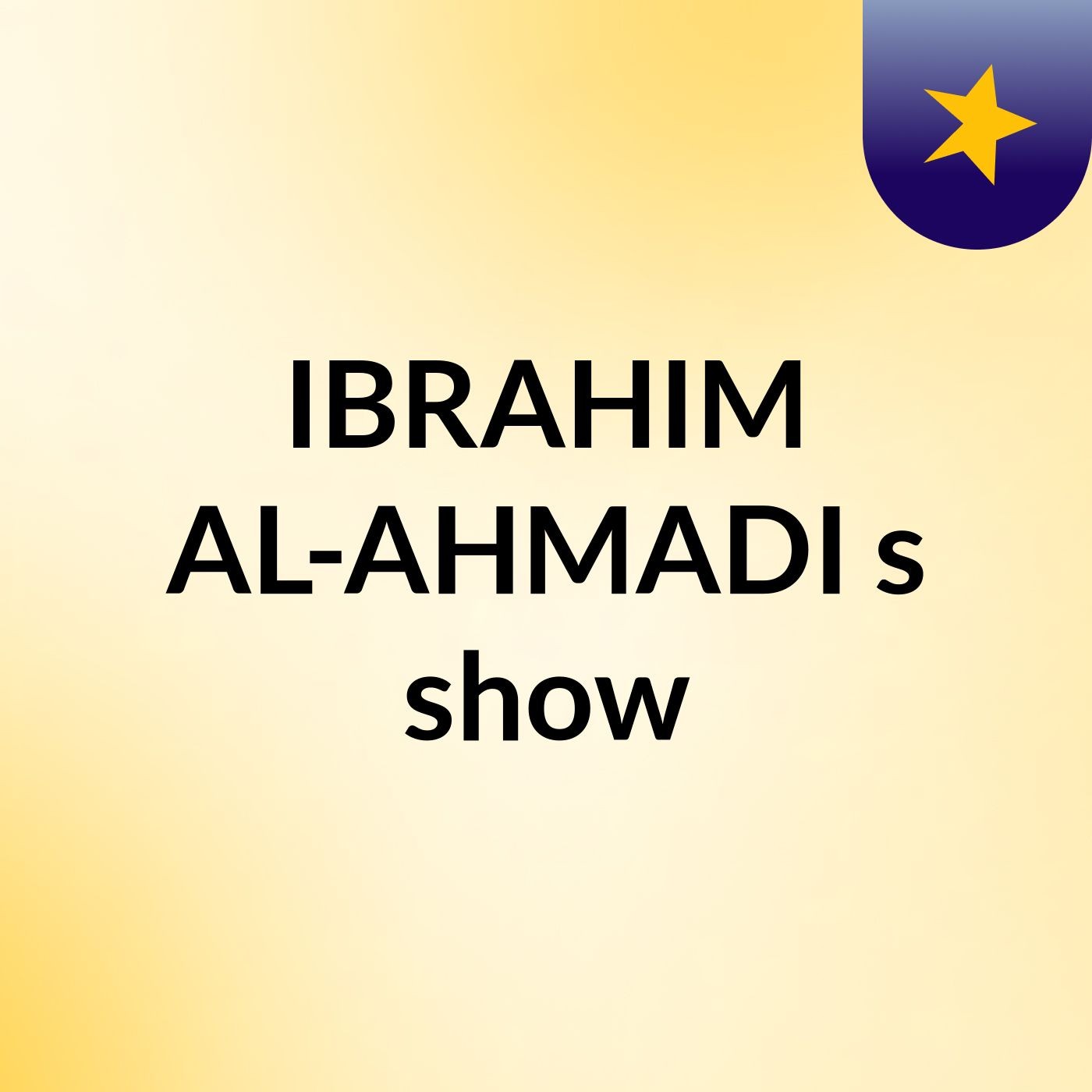 IBRAHIM AL-AHMADI's show