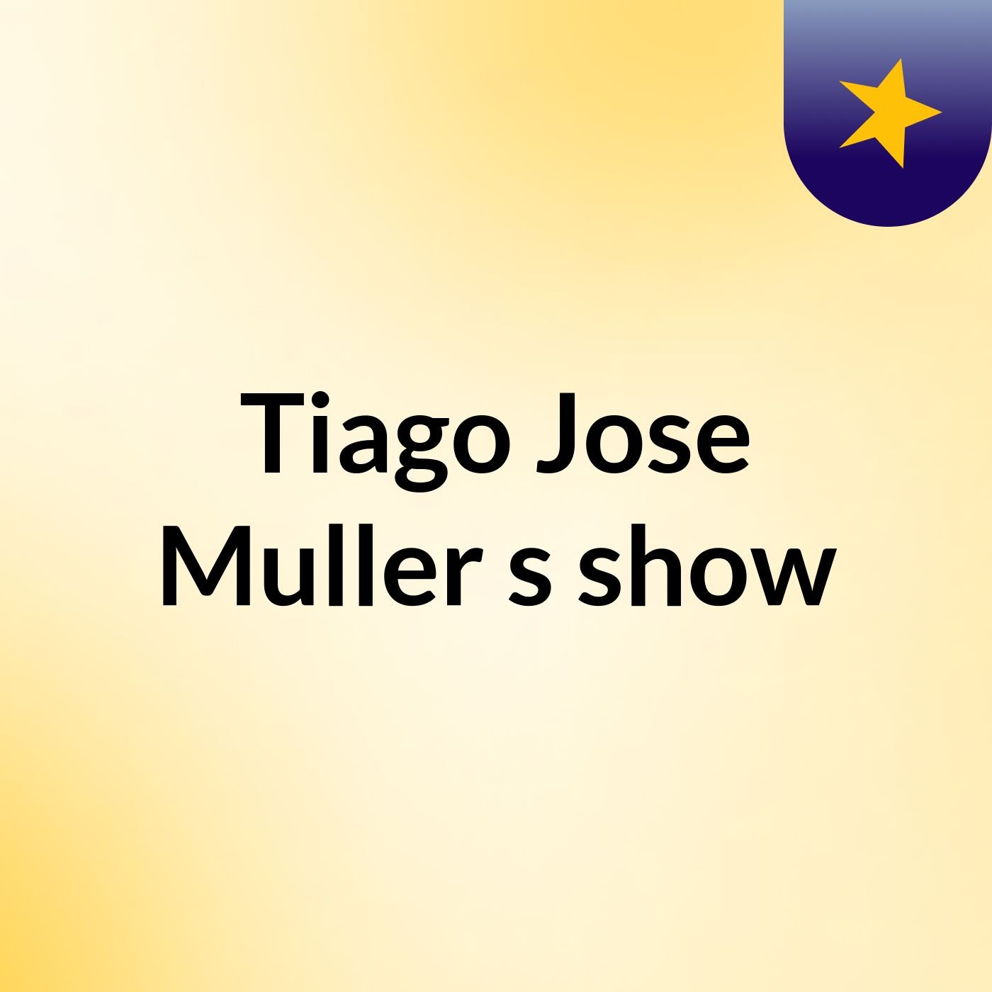 Tiago Jose Muller's show