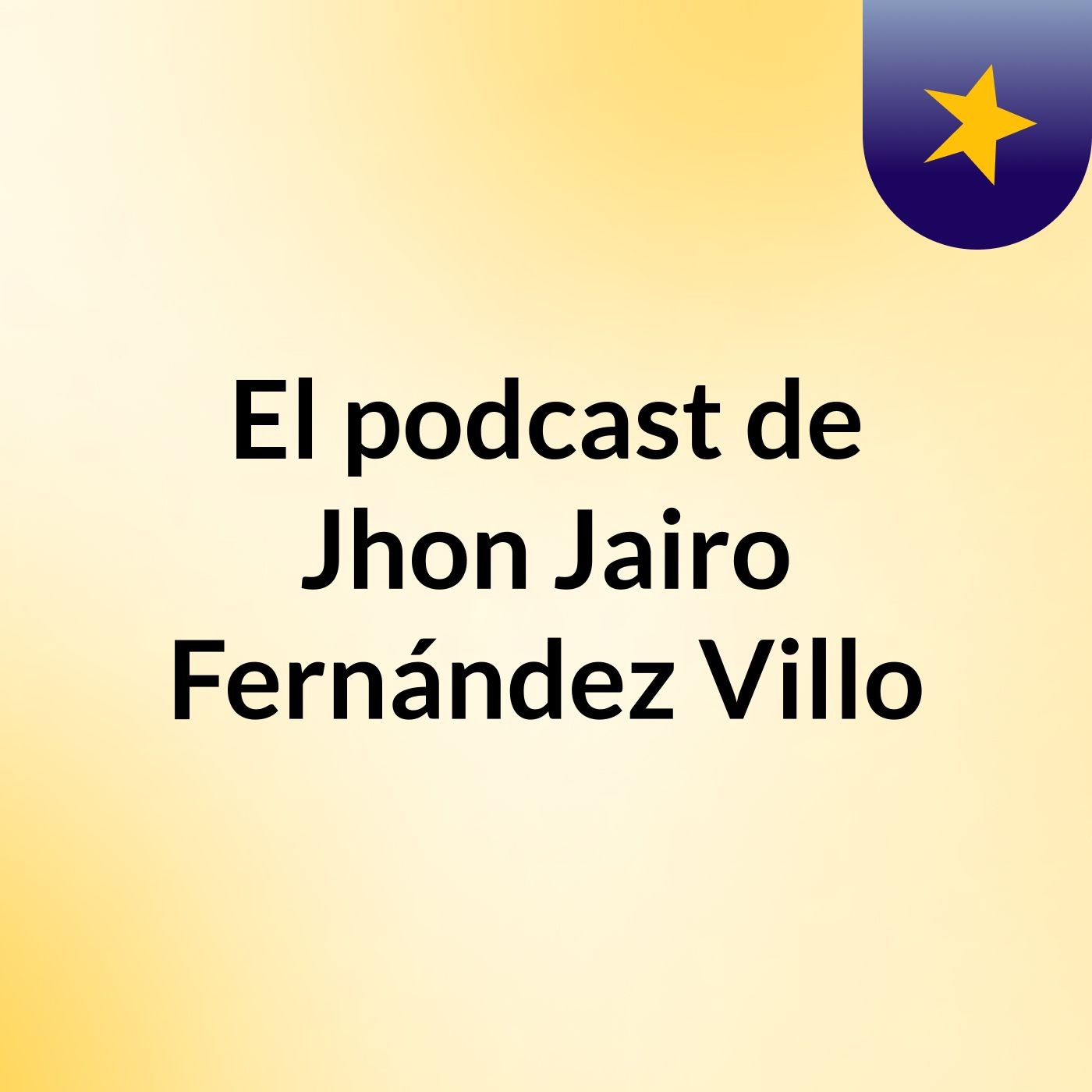El podcast de Jhon Jairo Fernández Villo