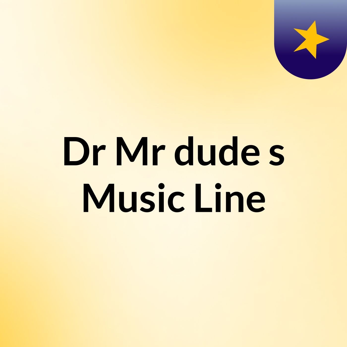 Dr Mr dude's Music Line