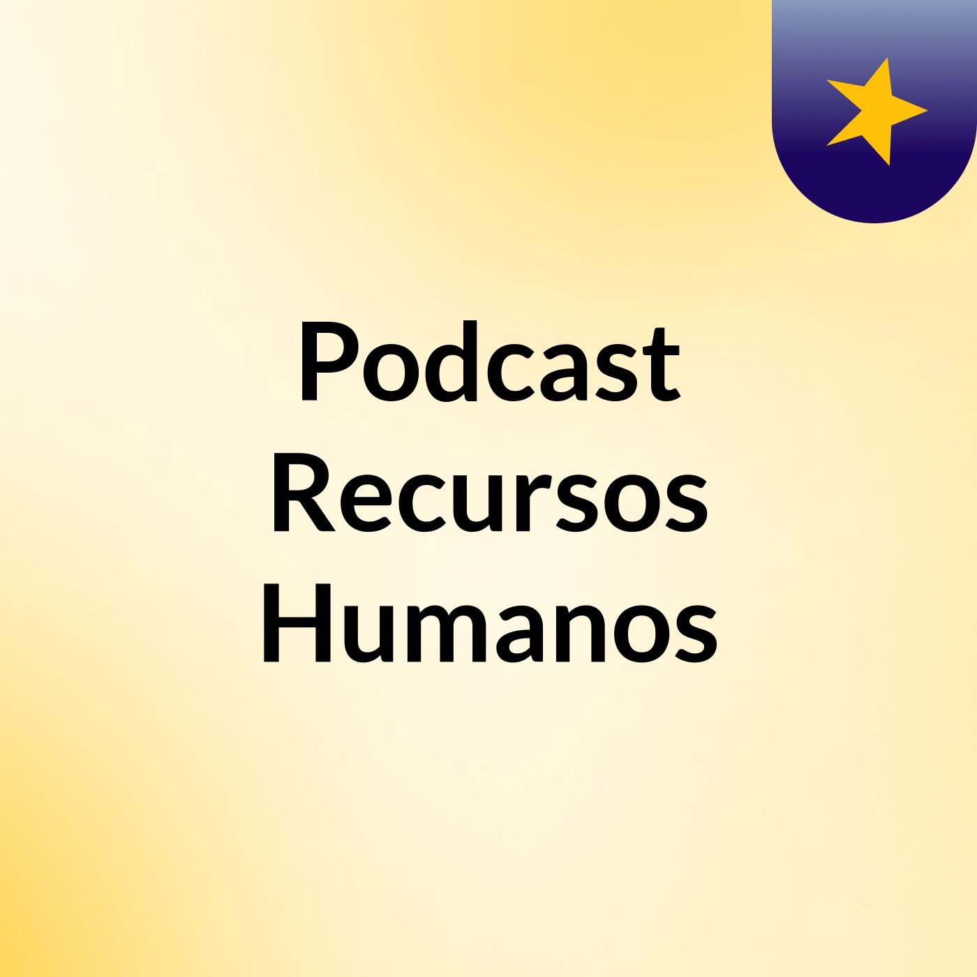Podcast Recursos Humanos