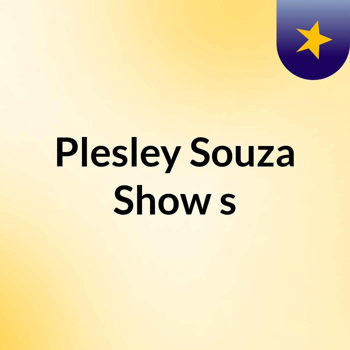 Plesley Souza Show's