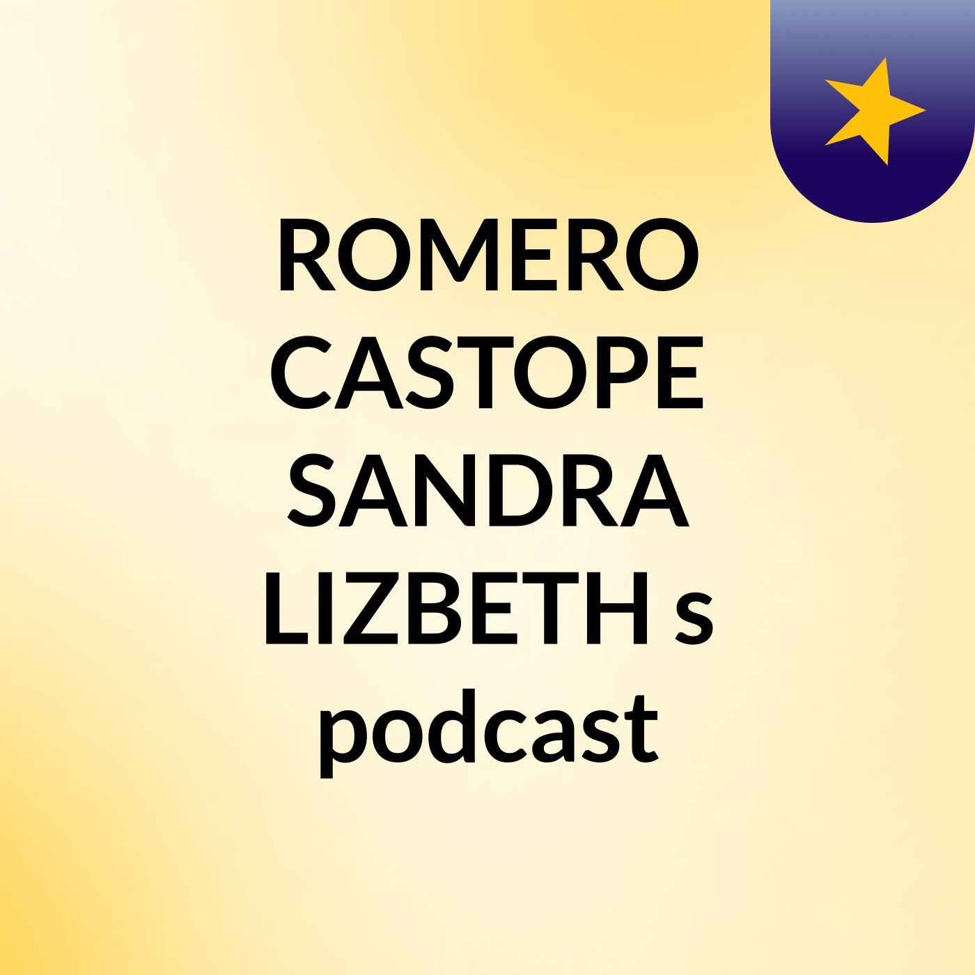 ROMERO CASTOPE SANDRA LIZBETH's podcast