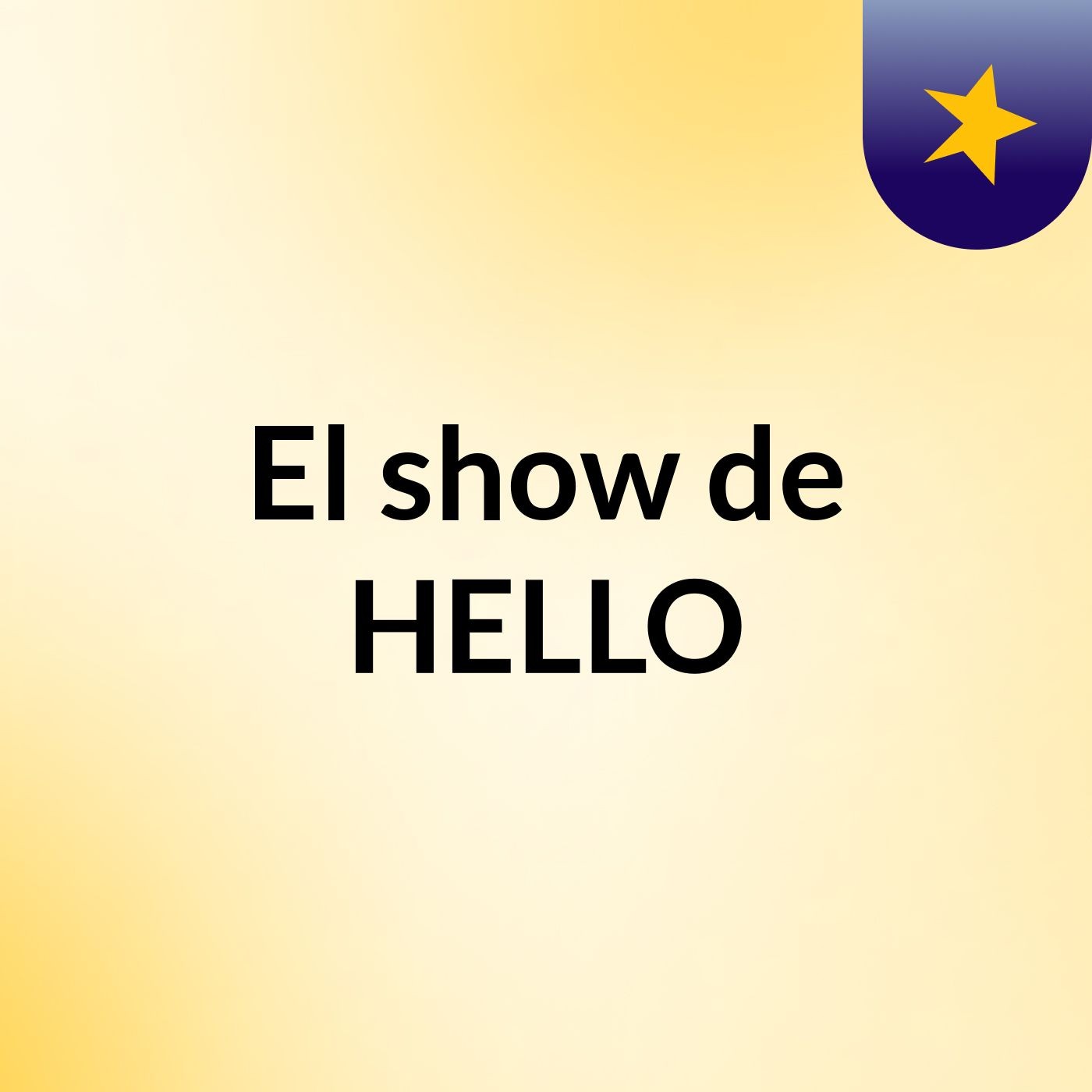 El show de HELLO