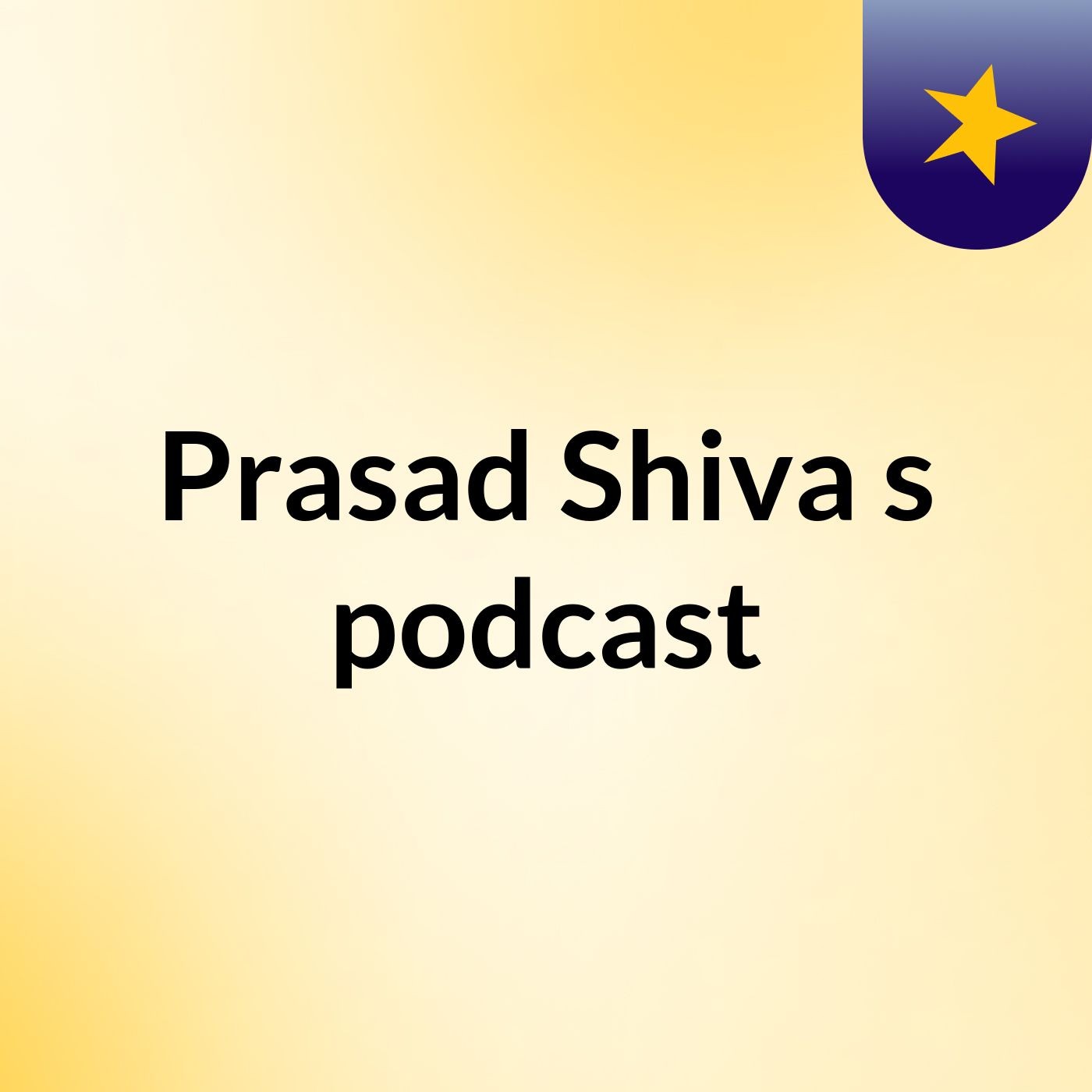 Prasad Shiva's podcast