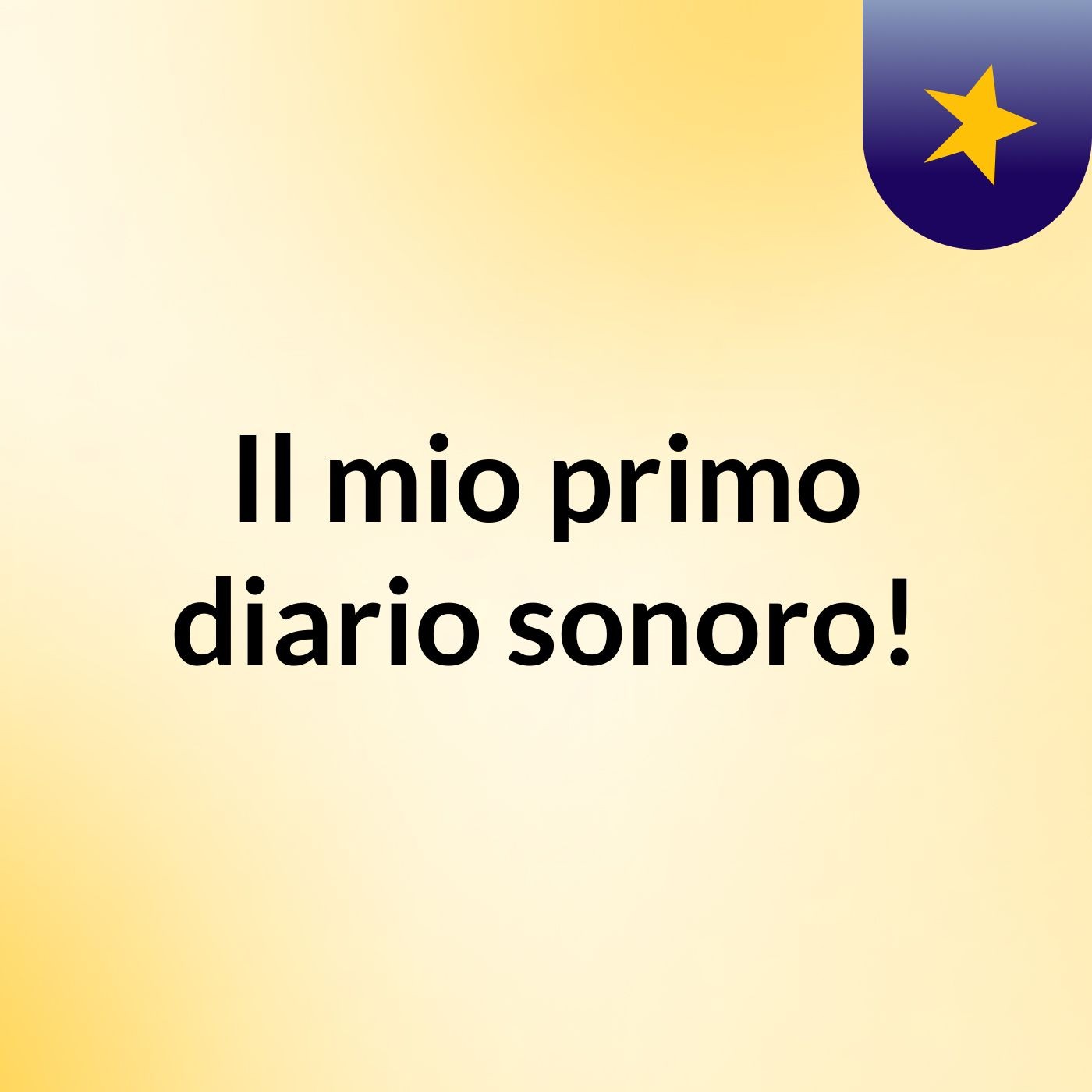Il mio primo diario sonoro!