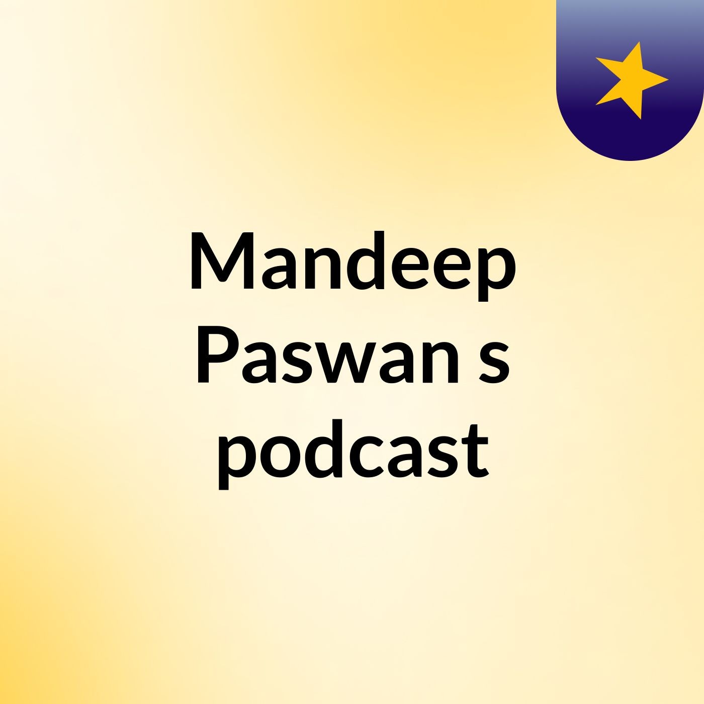 Mandeep Paswan's podcast cover