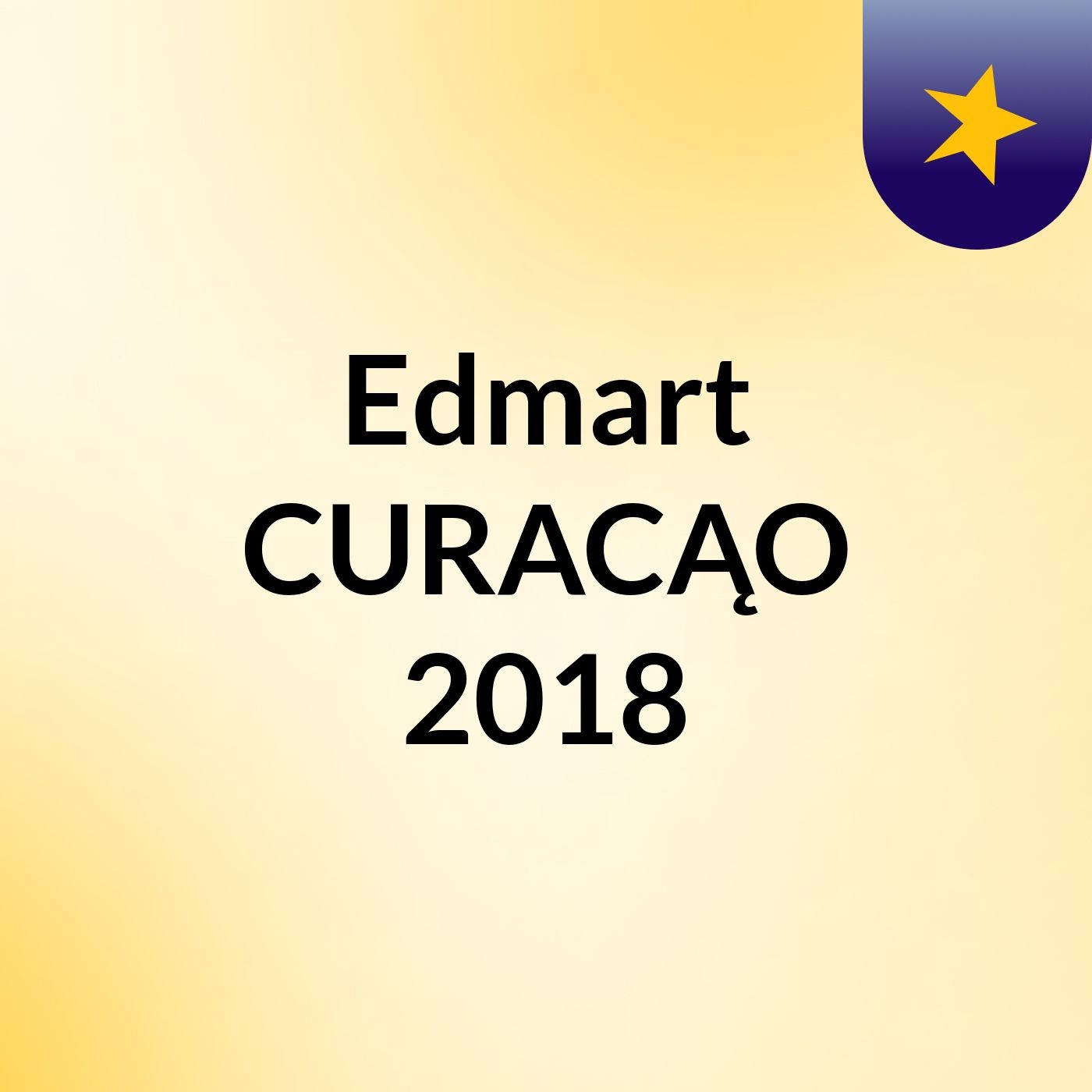 Edmart CURACĄO 2018