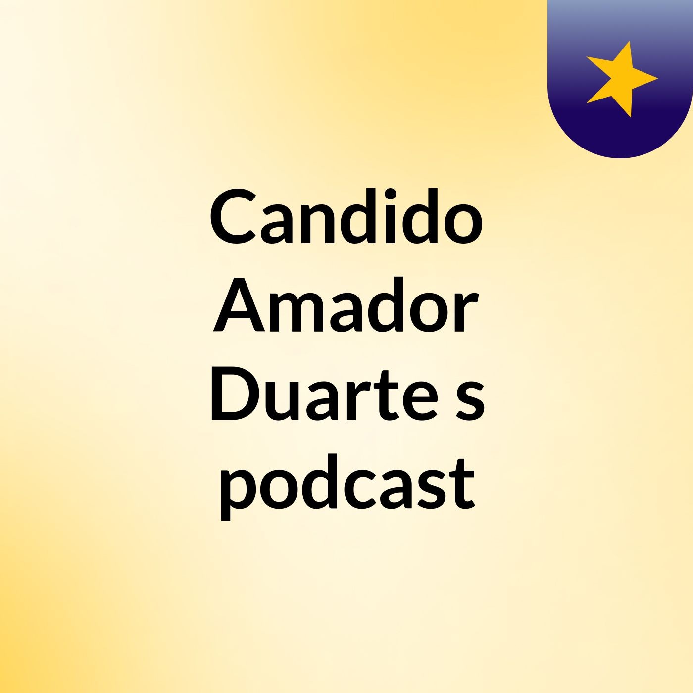 Candido Amador Duarte's podcast