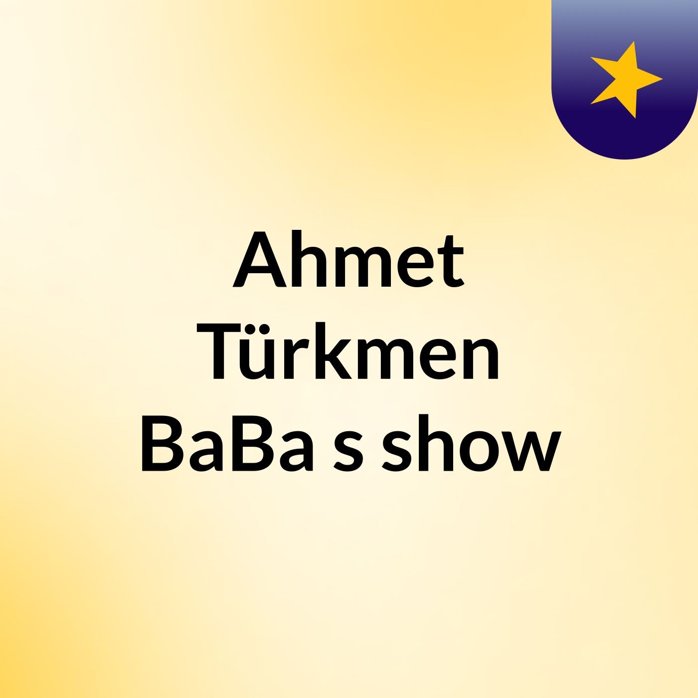 Ahmet Türkmen BaBa's show