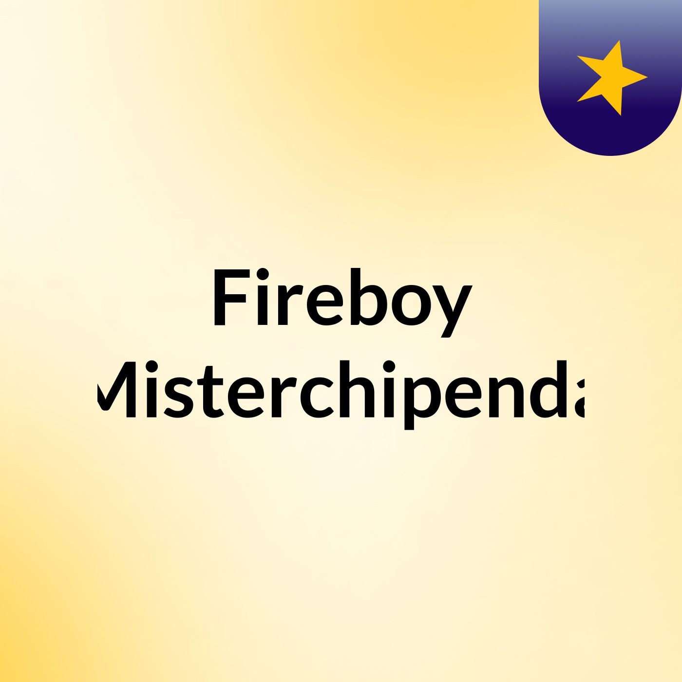 Fireboy Misterchipenda