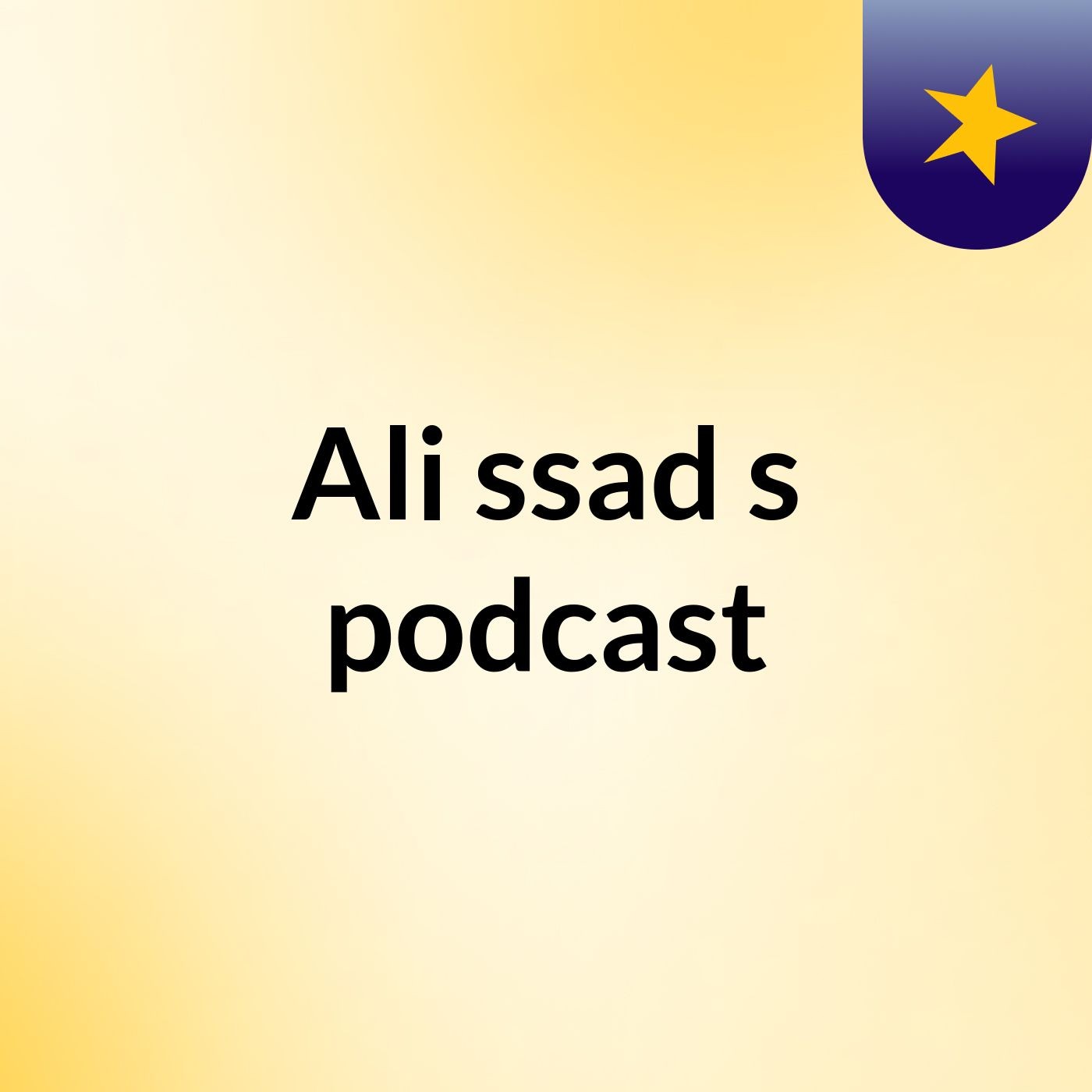 Ali ssad's podcast
