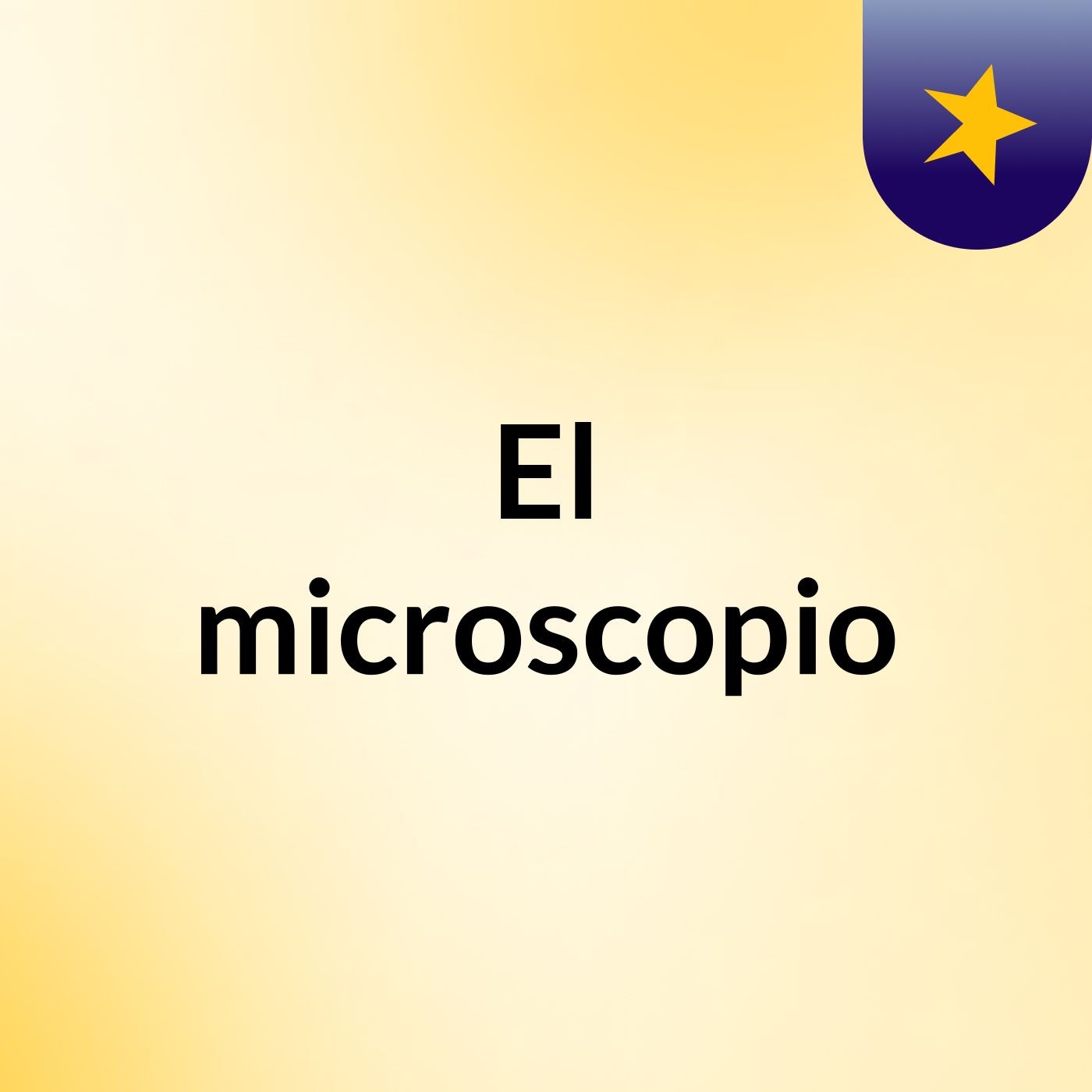 El microscopio