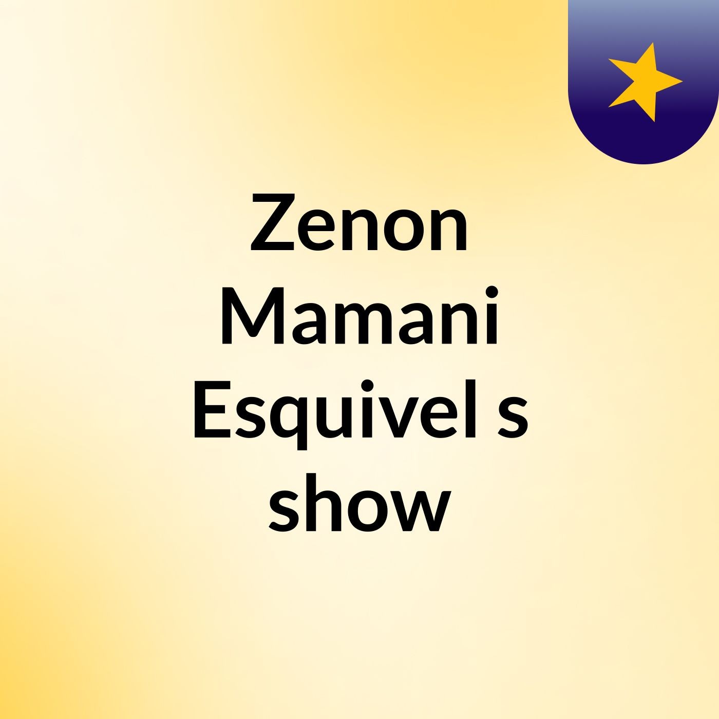 Zenon Mamani Esquivel\'s show