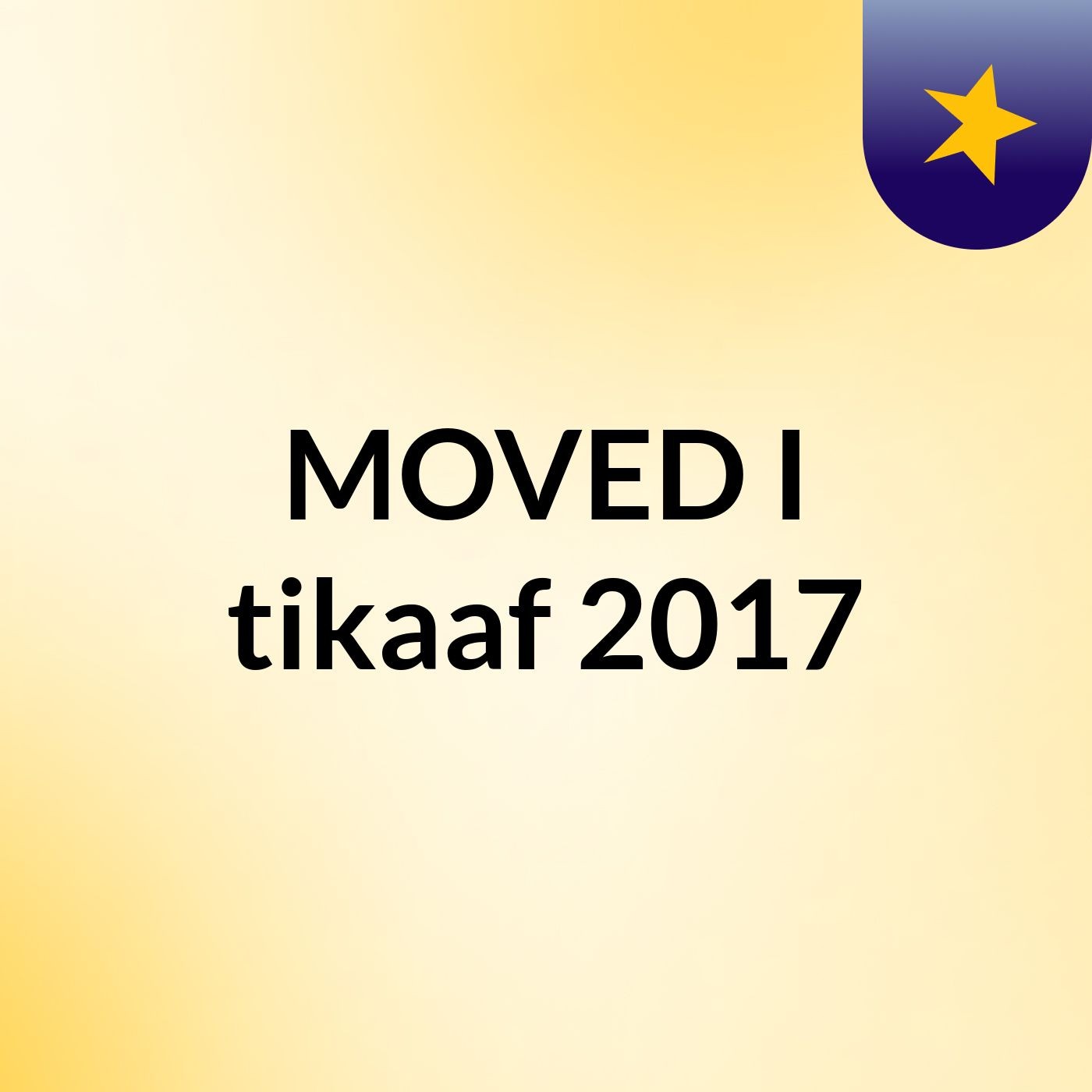 MOVED: I'tikaaf 2017