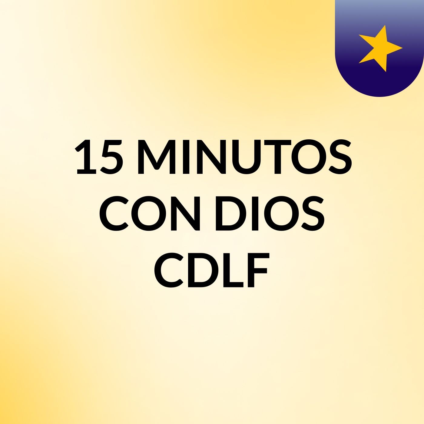 15 MINUTOS CON DIOS CDLF