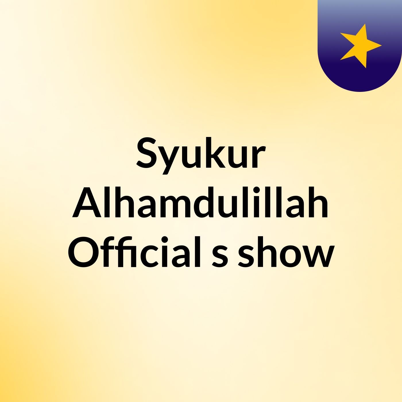 Syukur Alhamdulillah Podcast Trailer (Trailer) Syukur Alhamdulillah Podcast Trailer (Trailer)