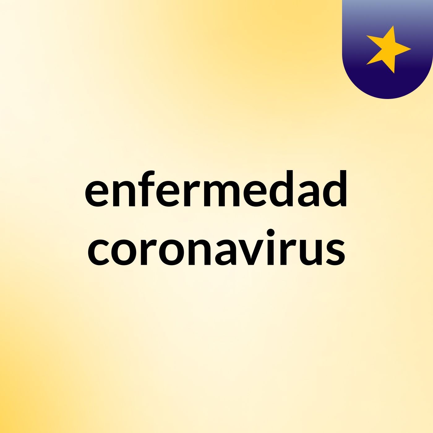enfermedad coronavirus