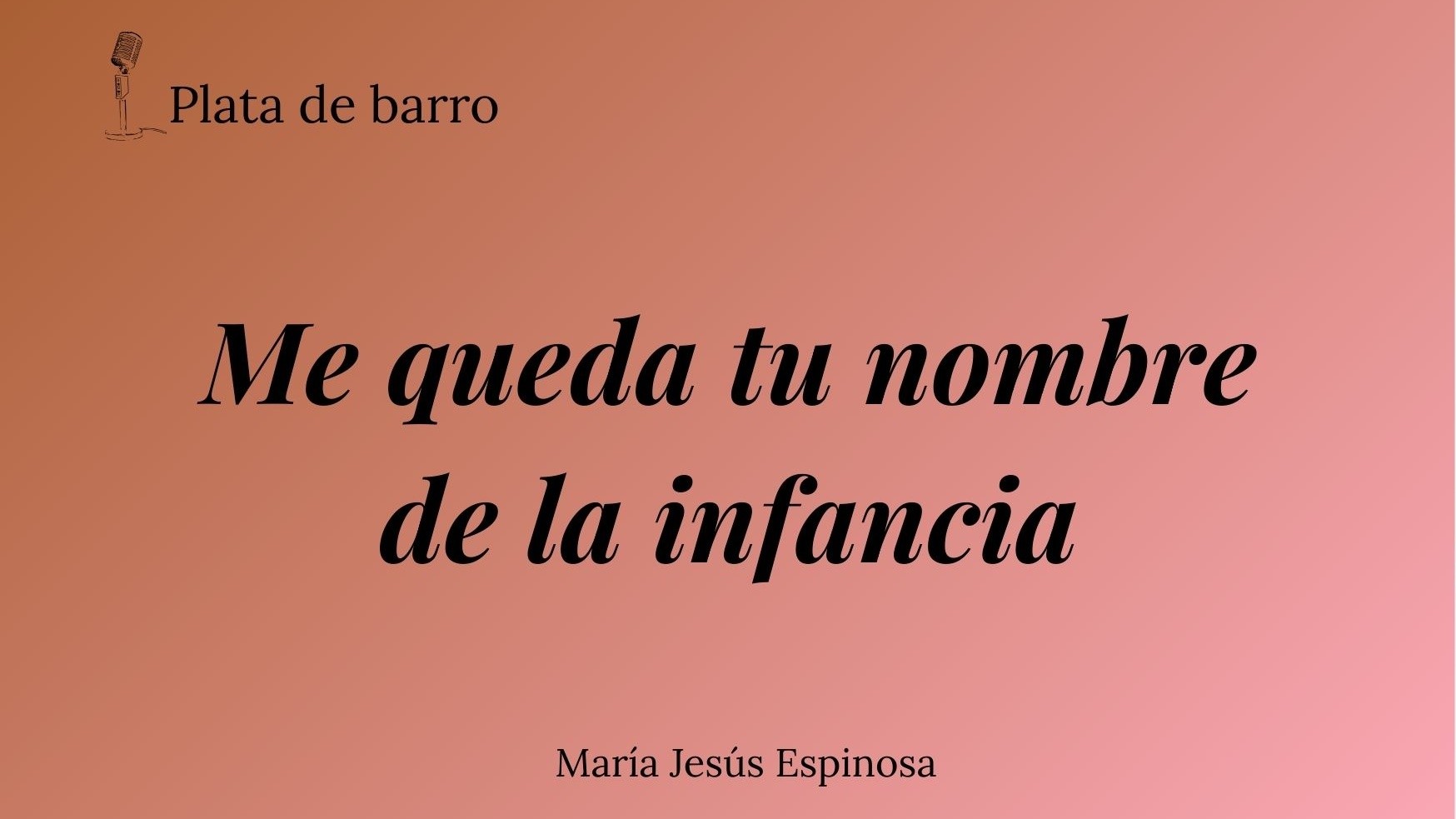 Me queda tu nombre de la infancia