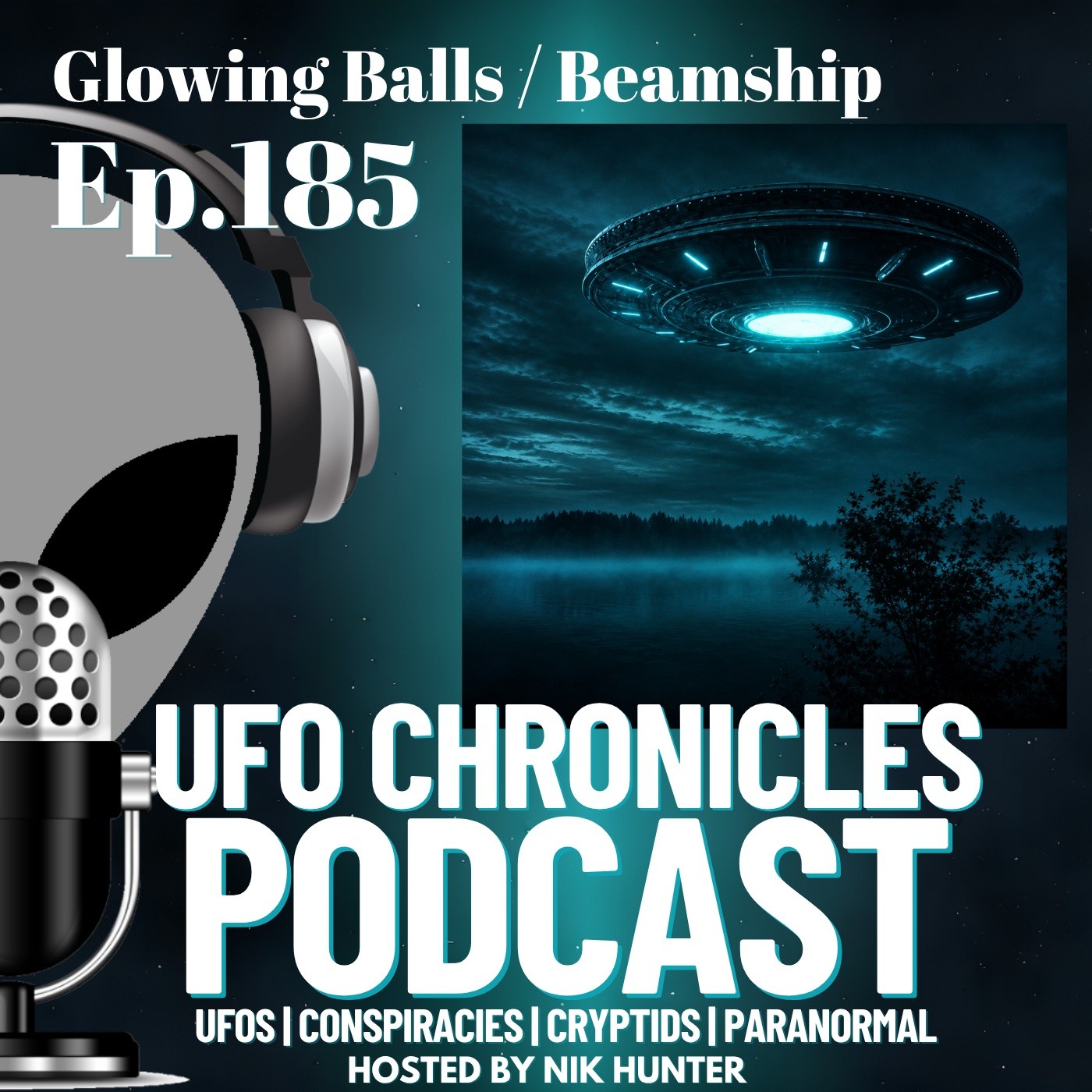 Ep.185 Glowing Balls / Beamship artwork